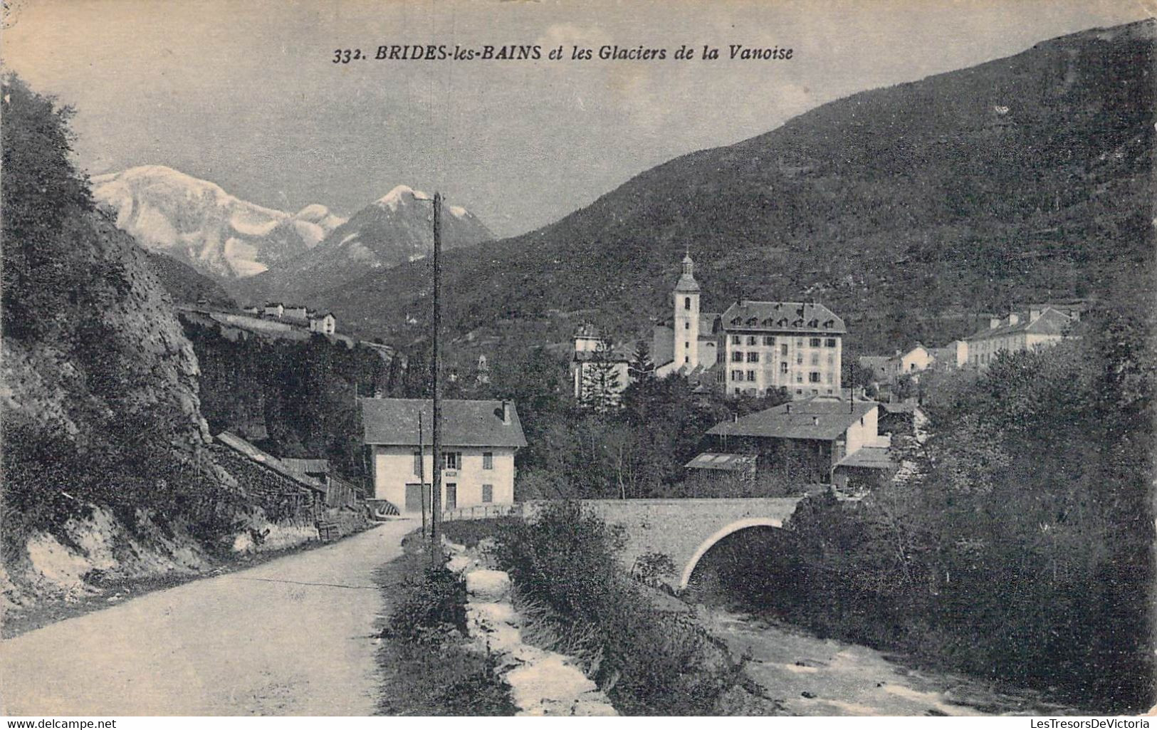 CPA - 73 - BRIDES LES BAINS ET LES GLACIERS DE LA VANOISE - Brides Les Bains