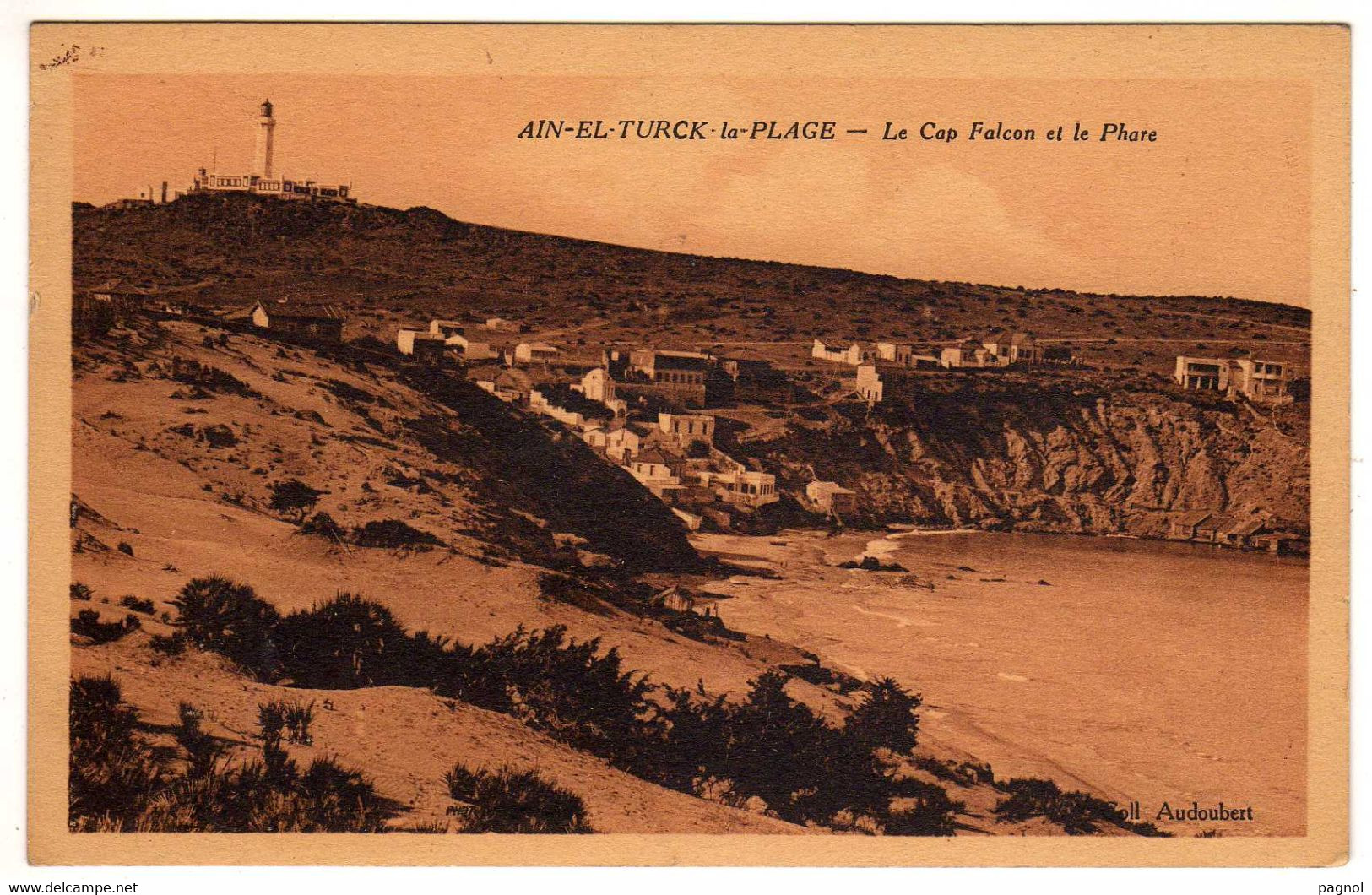Algérie : Ain-El-Turck-la-Plage : Le Cap Falcon Et Le Phare - Altri & Non Classificati