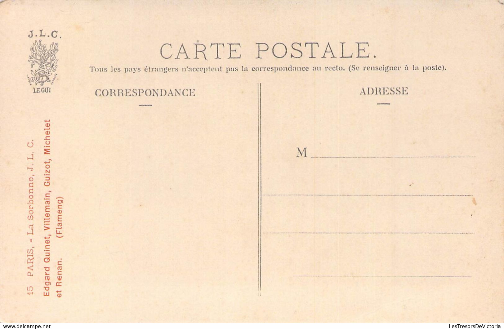 CPA - 75 - PARIS - LA SORBONNE - Edgard Quinet Villemain Guizot Michelet Et Renan - JLC - Educazione, Scuole E Università