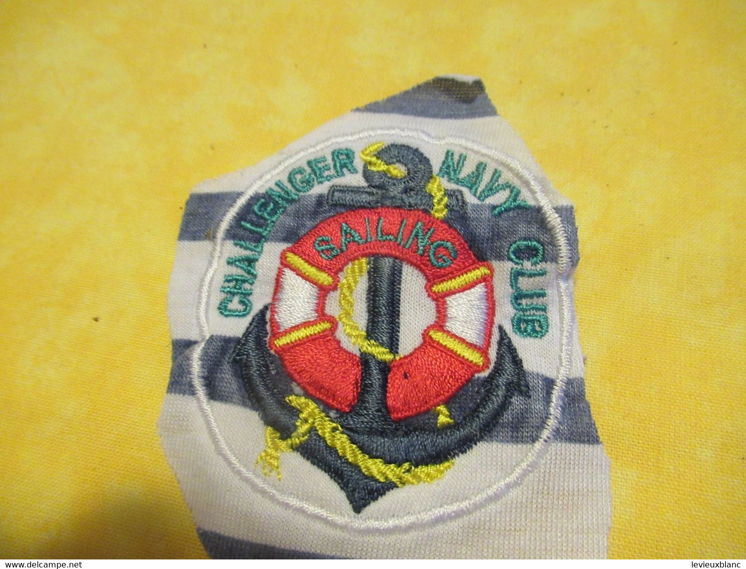 Ecusson Ancien /(à Déterminer)/ Challenger NavyClub /avec Ancre Et Bouée/ Vers 1960 -1970       ET367 - Patches