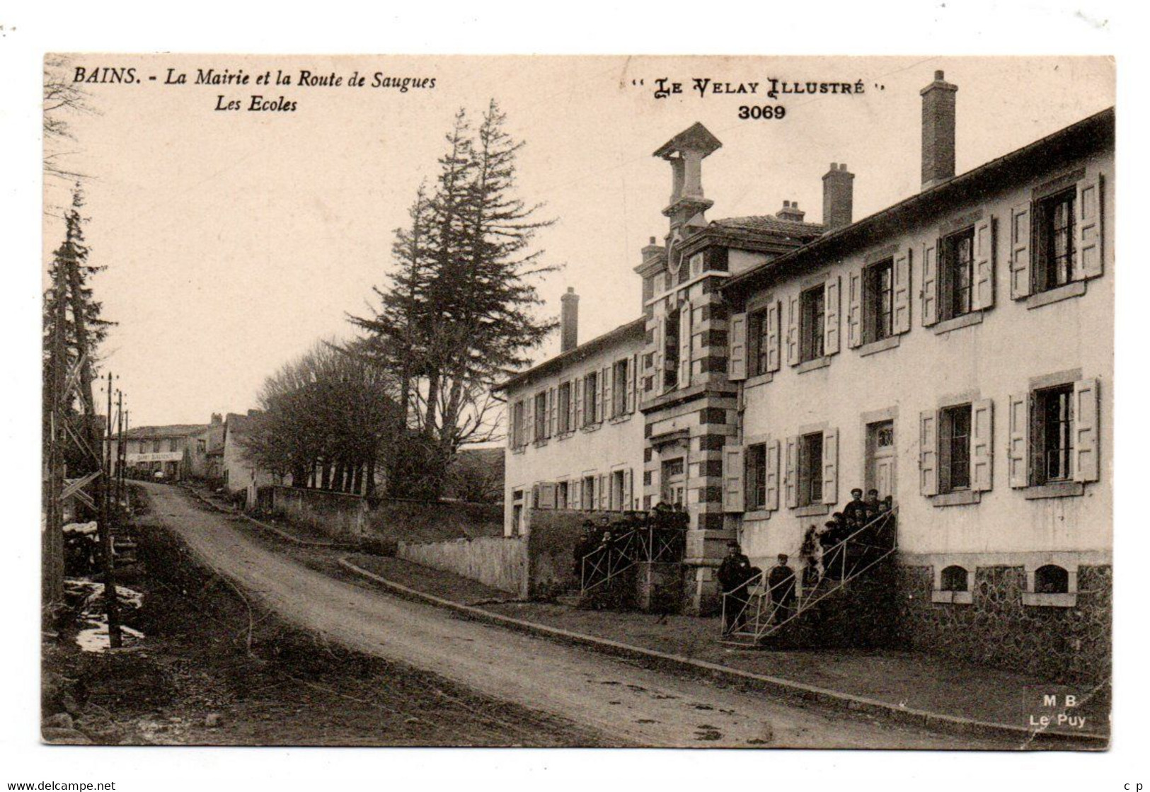 Bains - La Mairie Et Route De Saugues - Les Ecoles - CPA° Rn - Saugues
