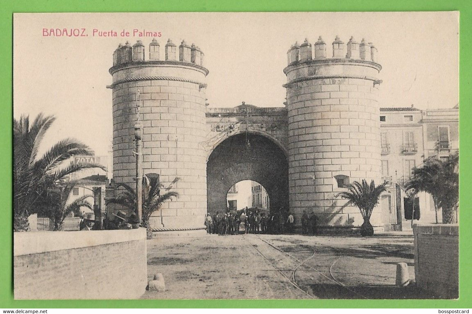 Badajoz - Puerta De Palmas - Extremadura - España - Badajoz