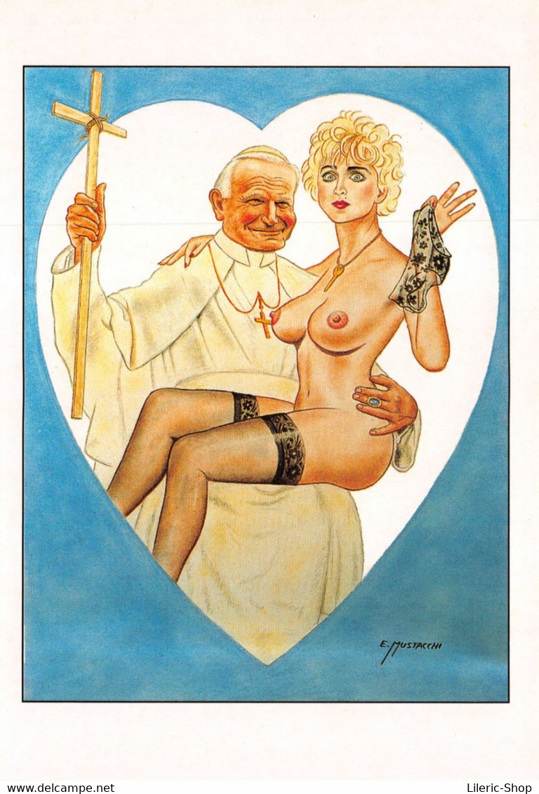 Illustrateur MUSTACCHI E. Humour -  MADONNA NUE Sur Les Genoux Du Pape JEAN-PAUL II   ♥♥♥ - Humour