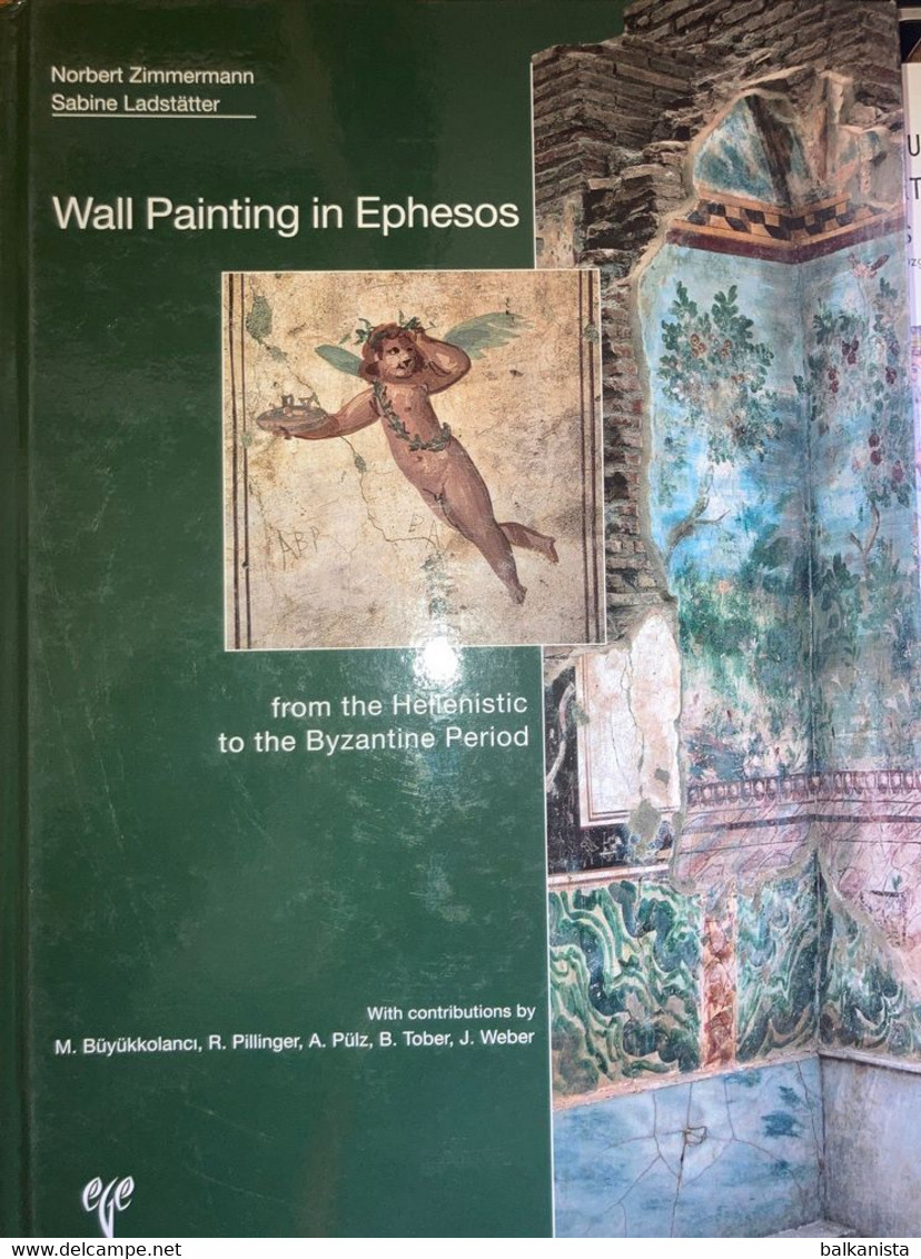 Wall Painting In Ephesos Hellenistic To The Byzantine Archaeology Anatolia - Ancient