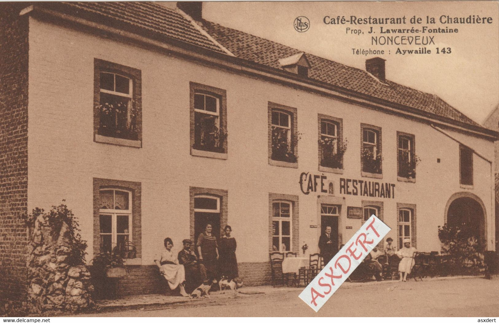 CP. Aywaille - Nonceveux : Café Restaurant De La Chaudière - Aywaille