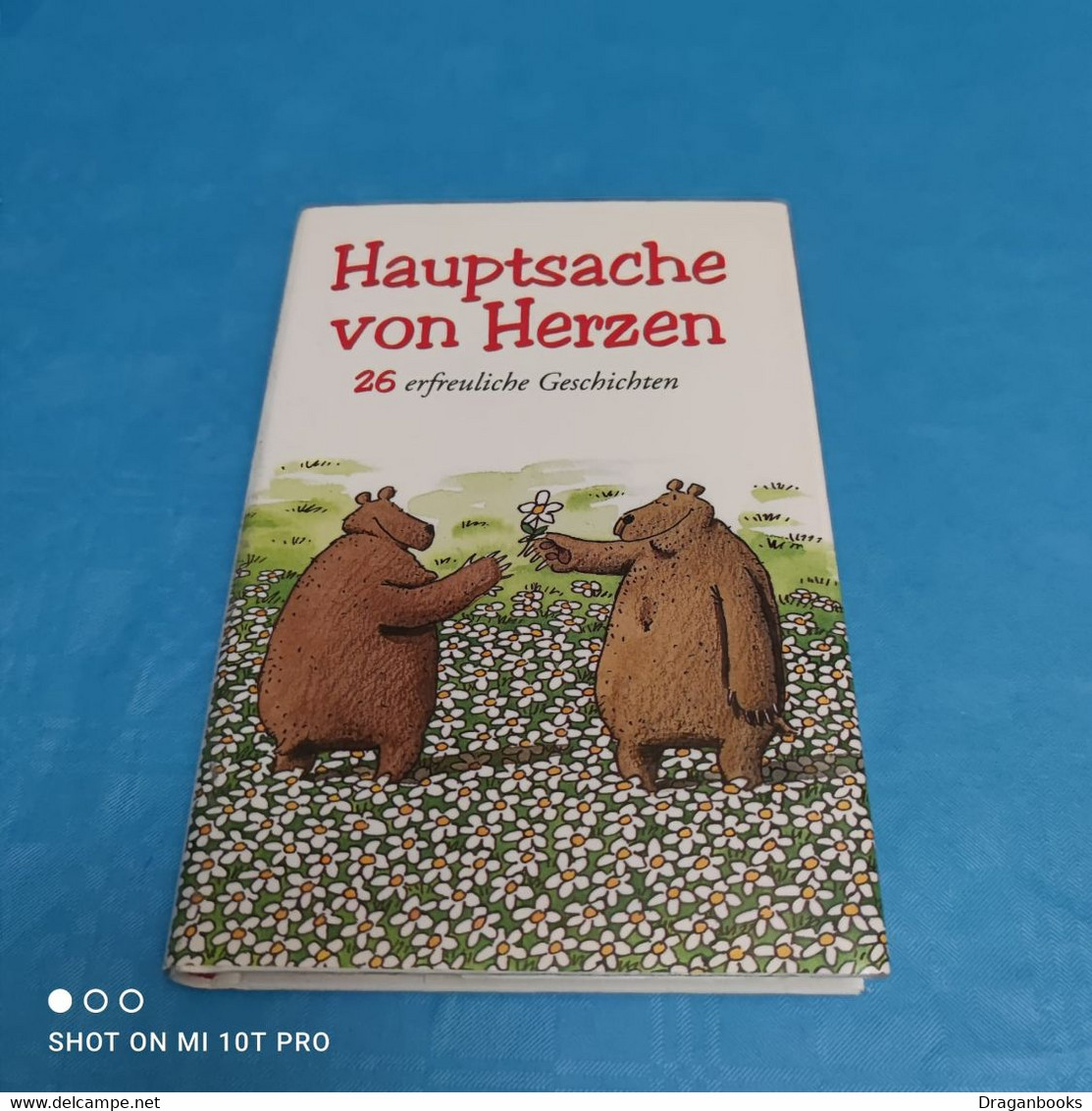 Hauptsache Von Herzen - Korte Verhalen