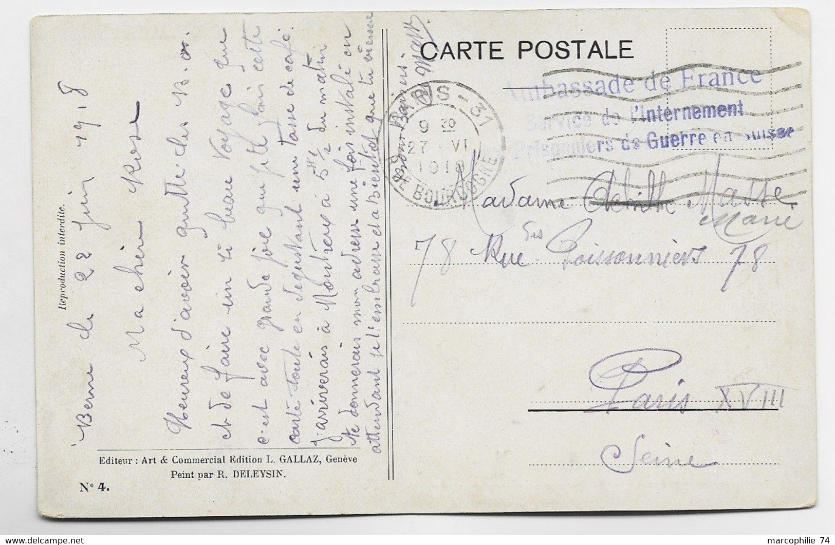 HELVETIA SUISSE CARTE MILITAIRE SUISSE BECOT GENEVE POSTEE A PARIS 1918 + AMBASSADE DE FRANCE INTERNEMENT - Oblitérations