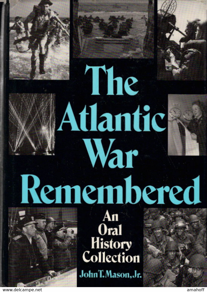 The Atlantic War Remembered: An Oral History Collection - 4. Neuzeit (1789-1914)