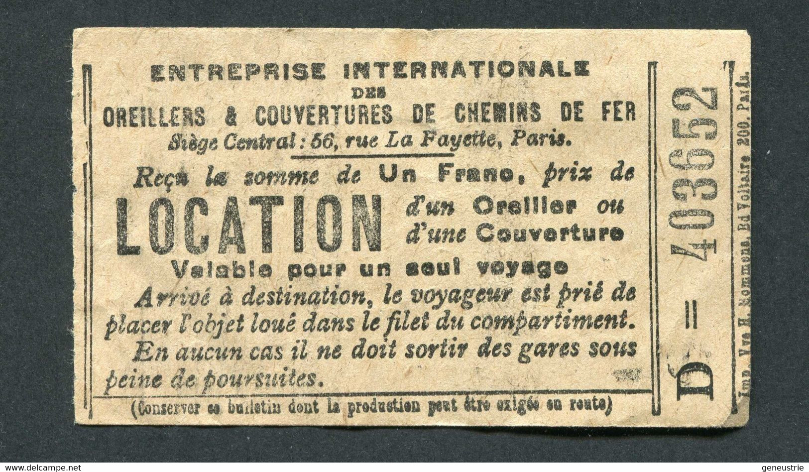 Rare Ticket "Reçu De 1 Franc Pour La Location D'un Oreillet Et D'une Couverture - Valable Pour Un Seul Voyage" Paris - Europe