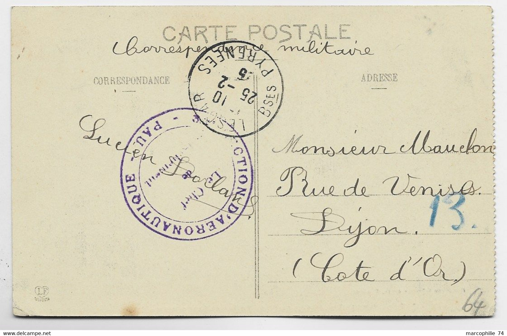 FRANCE CARTE PAU BSES PYRENEES + CACHET VIOLET SECTION D'AERONAUTIQUE LE CHEF 1915 - Autres & Non Classés