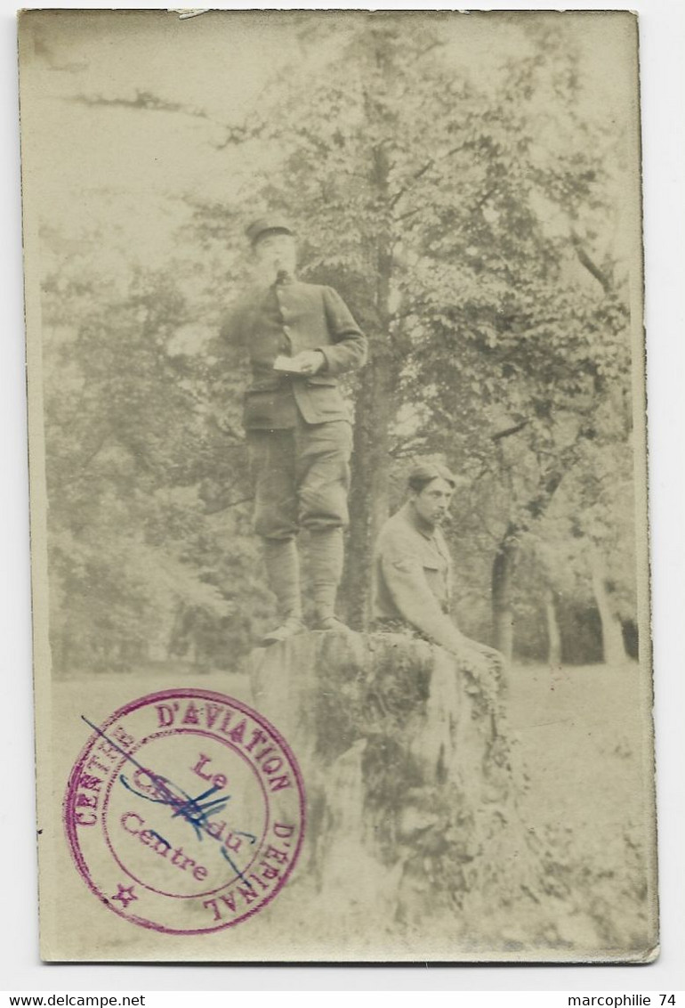 VOSGES CARTE PHOTO MILITAIRES + CACHET CENTRE D'AVIATION D'EPINAL LE CHEF DU CENTRE - Autres & Non Classés