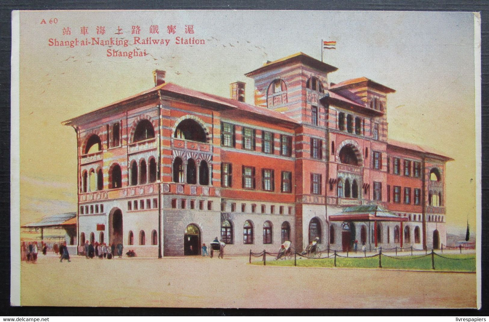 Chine Shanghai Nanking Railway Station Cpa - Chine