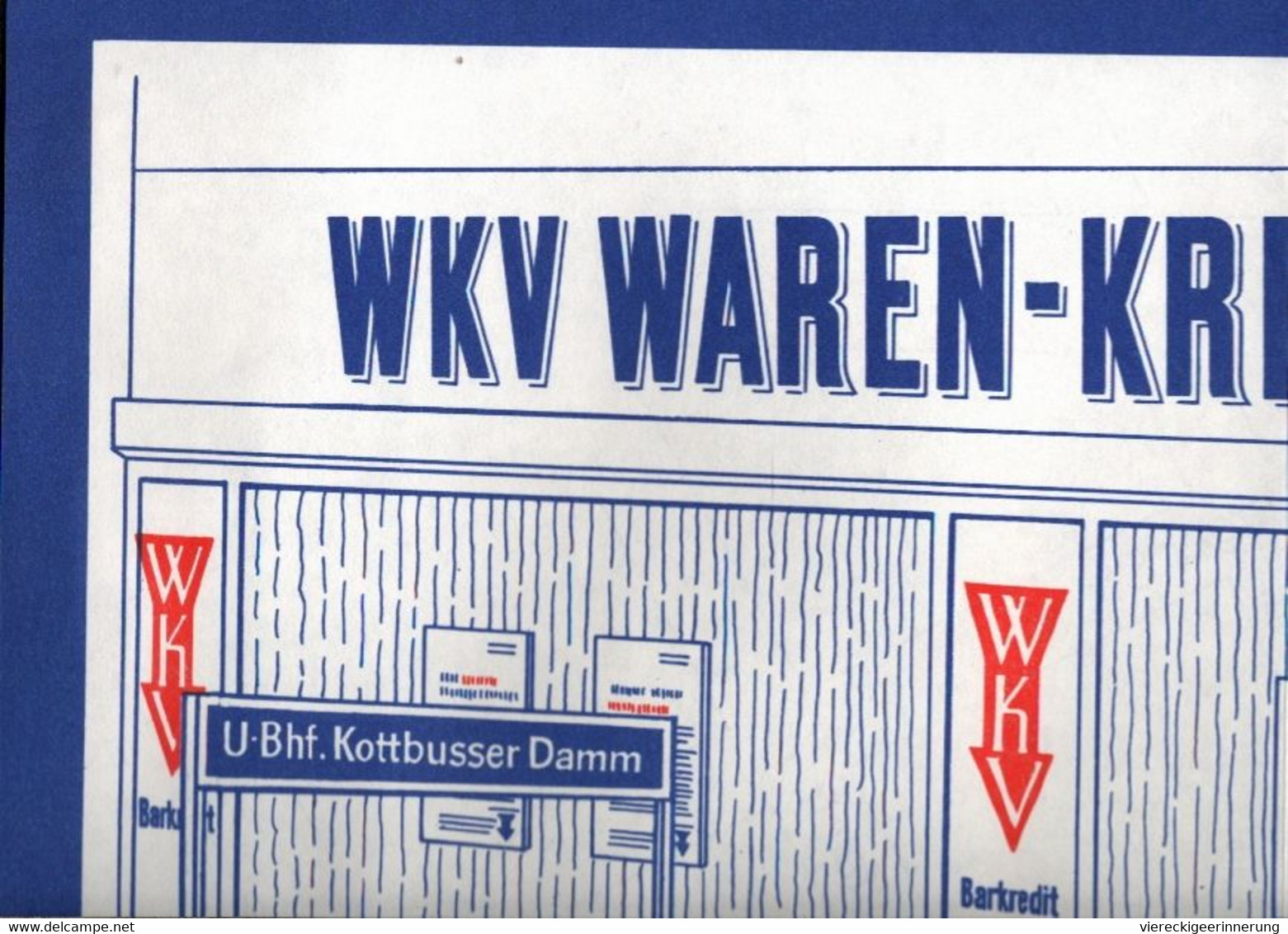 ! Reklame, Werbung Für Die WKV Waren Kredit Bank, Berlin Kreuzberg, Lottbusser Damm 13 - Pubblicitari