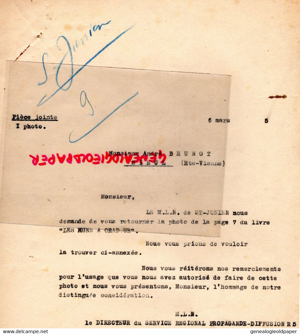 GUERRE 1939-1945-ORADOUR GLANE-LIBERATION-MLN-LIBERATION-LEONIE REYNAUD-LIMOGES-SAINT JUNIEN-NIEUL-M. BORIE-BRUNOT ANDRE - Documents Historiques