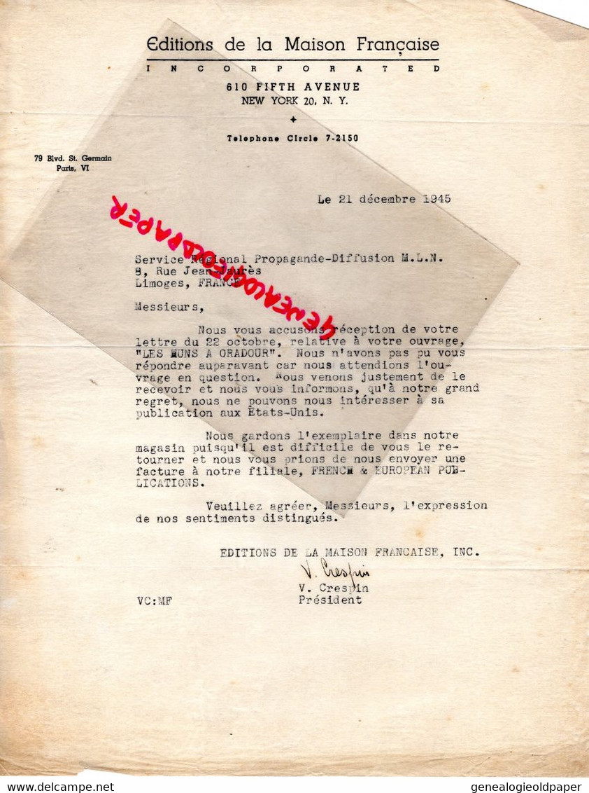GUERRE 1939-1945-ORADOUR GLANE-LIBERATION-MLN-LIBERATION-LEONIE REYNAUD-LIMOGES-EDITIONS MAISON FRANCAISE NEW YORK- - Documentos Históricos