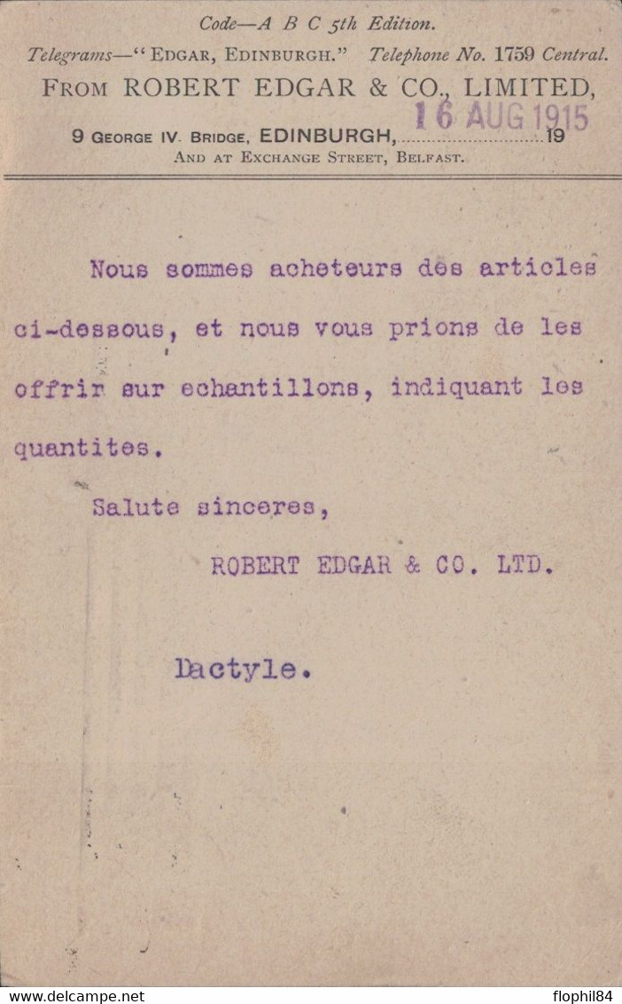 GRANDE BRETAGNE - PERFORATION R.E.. - CARTE POSTALE ENTETEROBERT EDGAR EDINBURGH - POUR LA FRANCE -16-4-1915. - Perforés