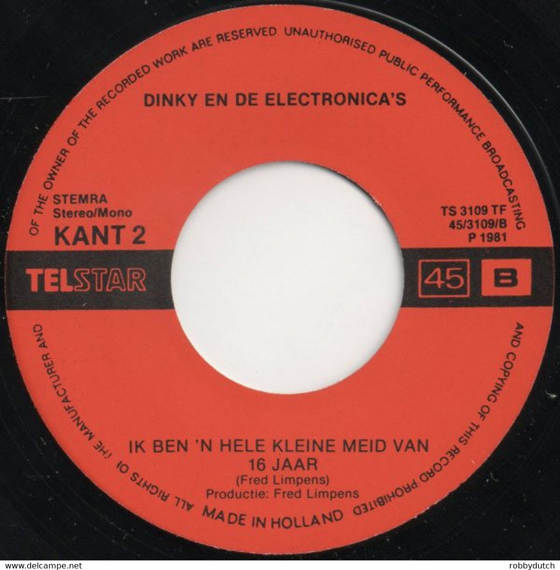 * 7" *  DINKY EN DE ELECTRONICA'S - LIEVE KLEINE DINKY-TOY (Holland 1981) - Autres - Musique Néerlandaise