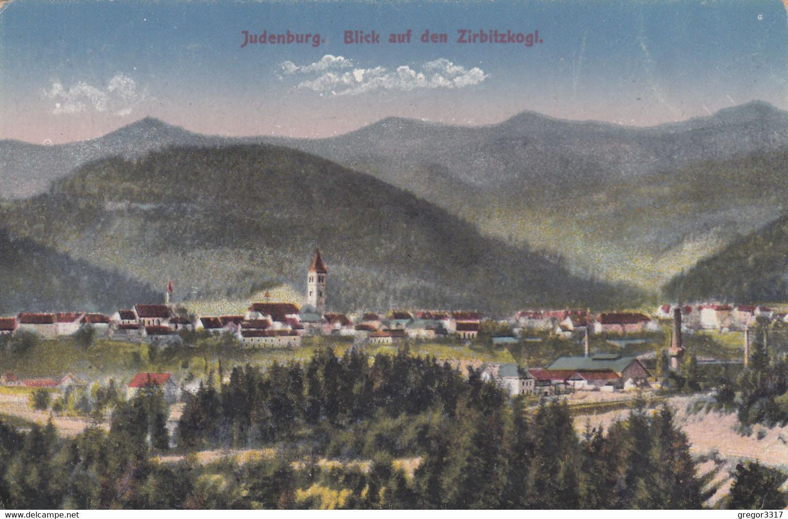 B9580) JUDENBURG - Blick Auf Den Zirbitzkogl - Häuser Kirche Usw. 1918 - Judenburg
