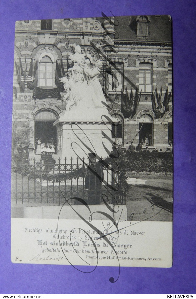 Willebroek  Inhuldiging Standbeeld  Louis De Naeyer 17 September 1905 Beeldhouwer Sculpteur Vinçotte - Willebroek