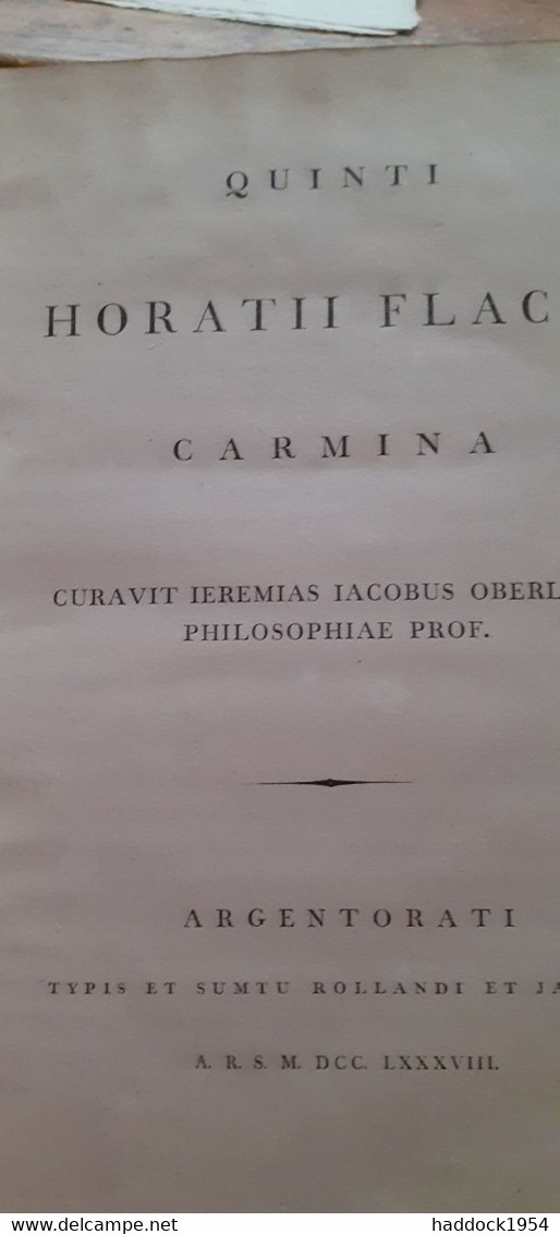 Quinti Horatii Flacci Carmina HORACE Rollandi Et Jacobi 1788 - Livres Anciens