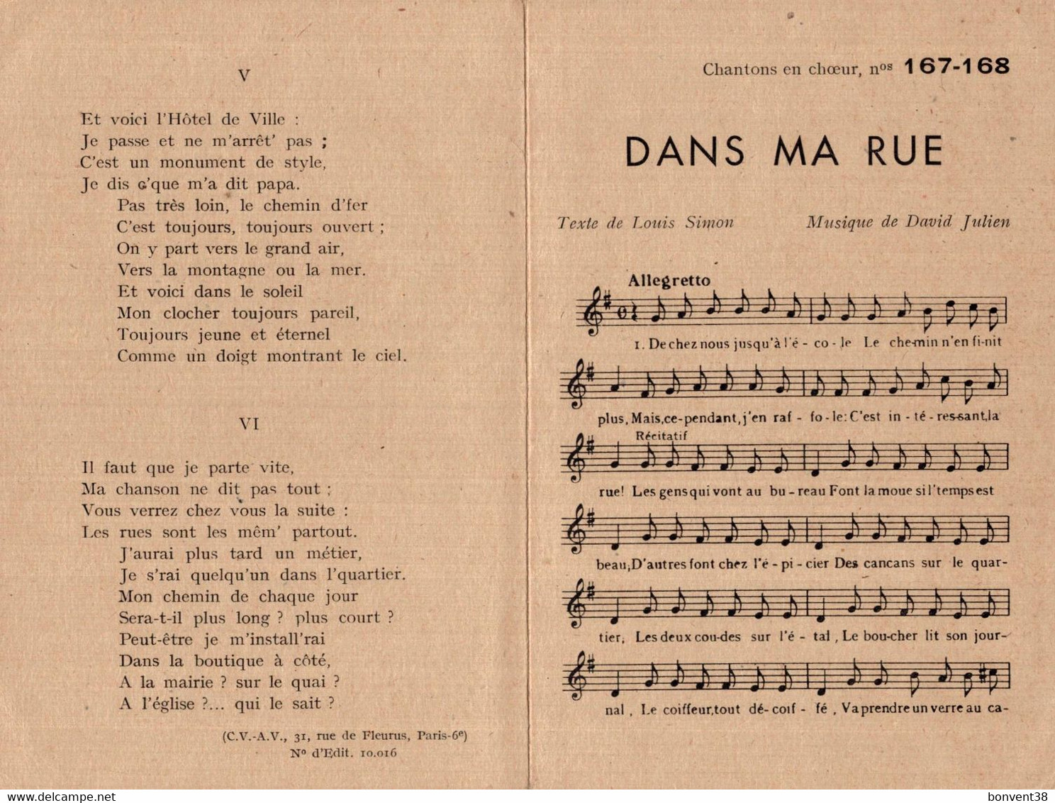 I0511 - Chantons En Chœur N° 167-168 - DANS MA RUE - Texte De Louis Simon - Musique De David Julien - Chorwerke