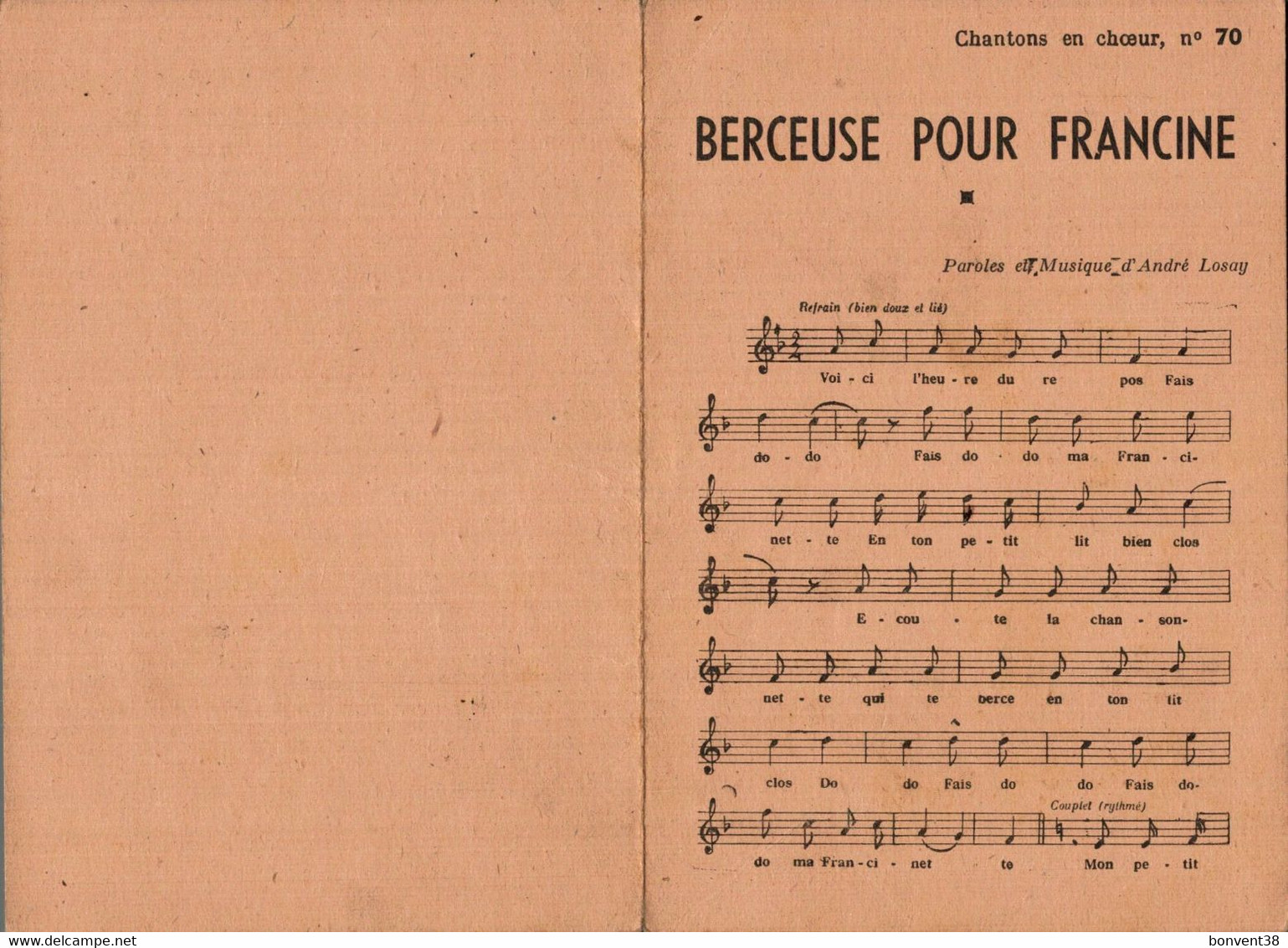 I0511 - Chantons En Chœur N° 70 - BERCEUSE POUR FRANCINE - Paroles Et Musique D'André LOSAY - Gezang