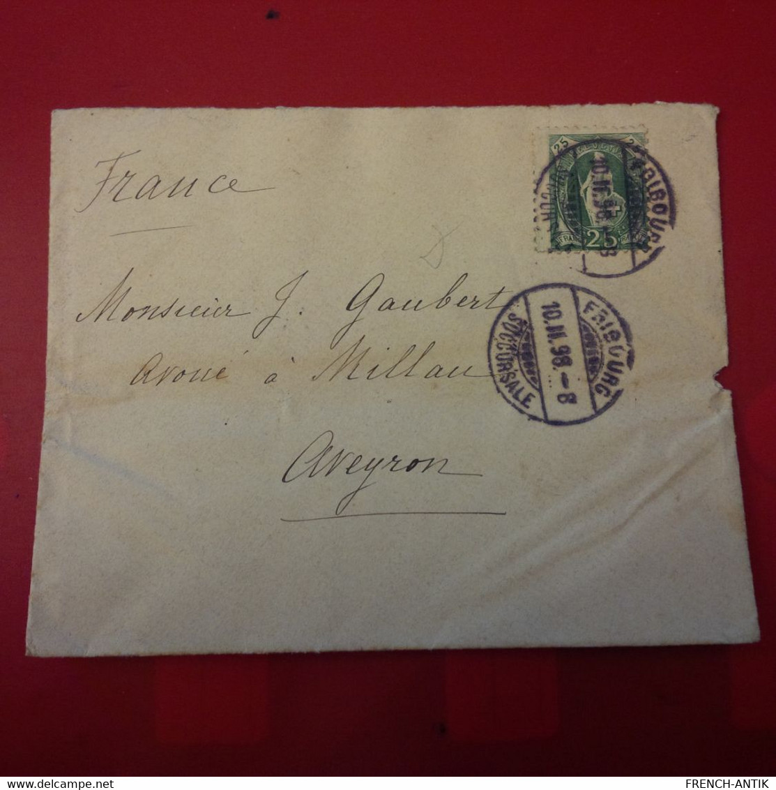 LETTRE FRIBOURG POUR MILLAU 1898 - Briefe U. Dokumente