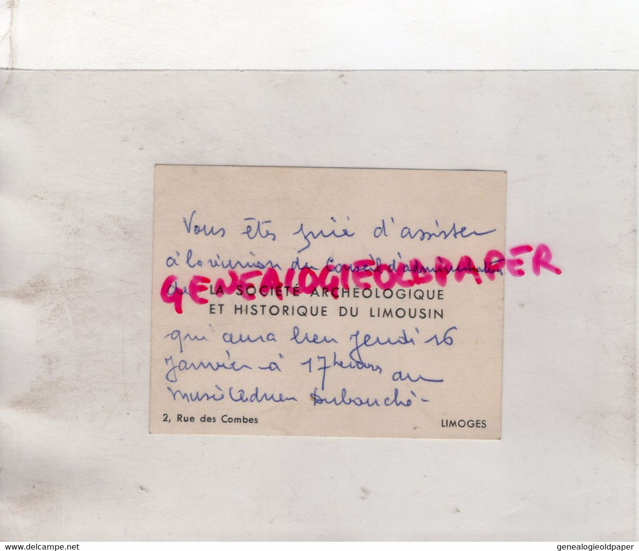 87- LIMOGES- CARTE SOCIETE ARCHEOLOGIQUE HISTORIQUE LIMOUSIN-2 RUE DES COMBES- REUNION MUSEE ADRIEN DUBOUCHE - Documentos Históricos