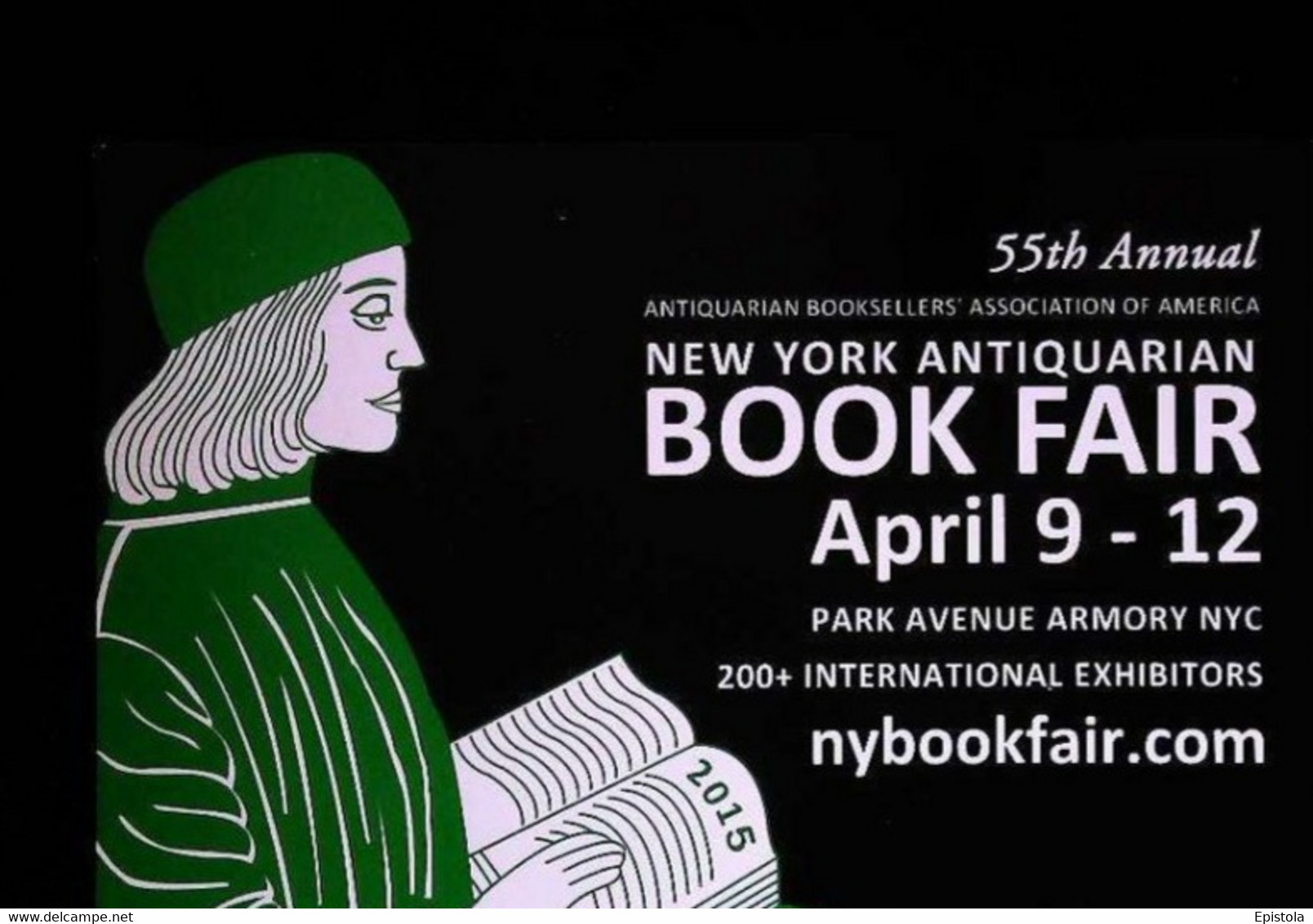 ►  NewYork Antiquarian Book Fair 2015    55 Th Annual Antiquarian Booksellers  'association Of America - Mostre, Esposizioni