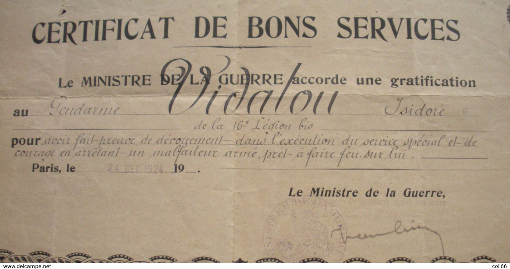 1924 Certificat Bons Services Au Gendarme Vidalou Catalan Ministre De La Guerre Arrêt Malfaiteur Armé Pret A Faire Feu - Police & Gendarmerie