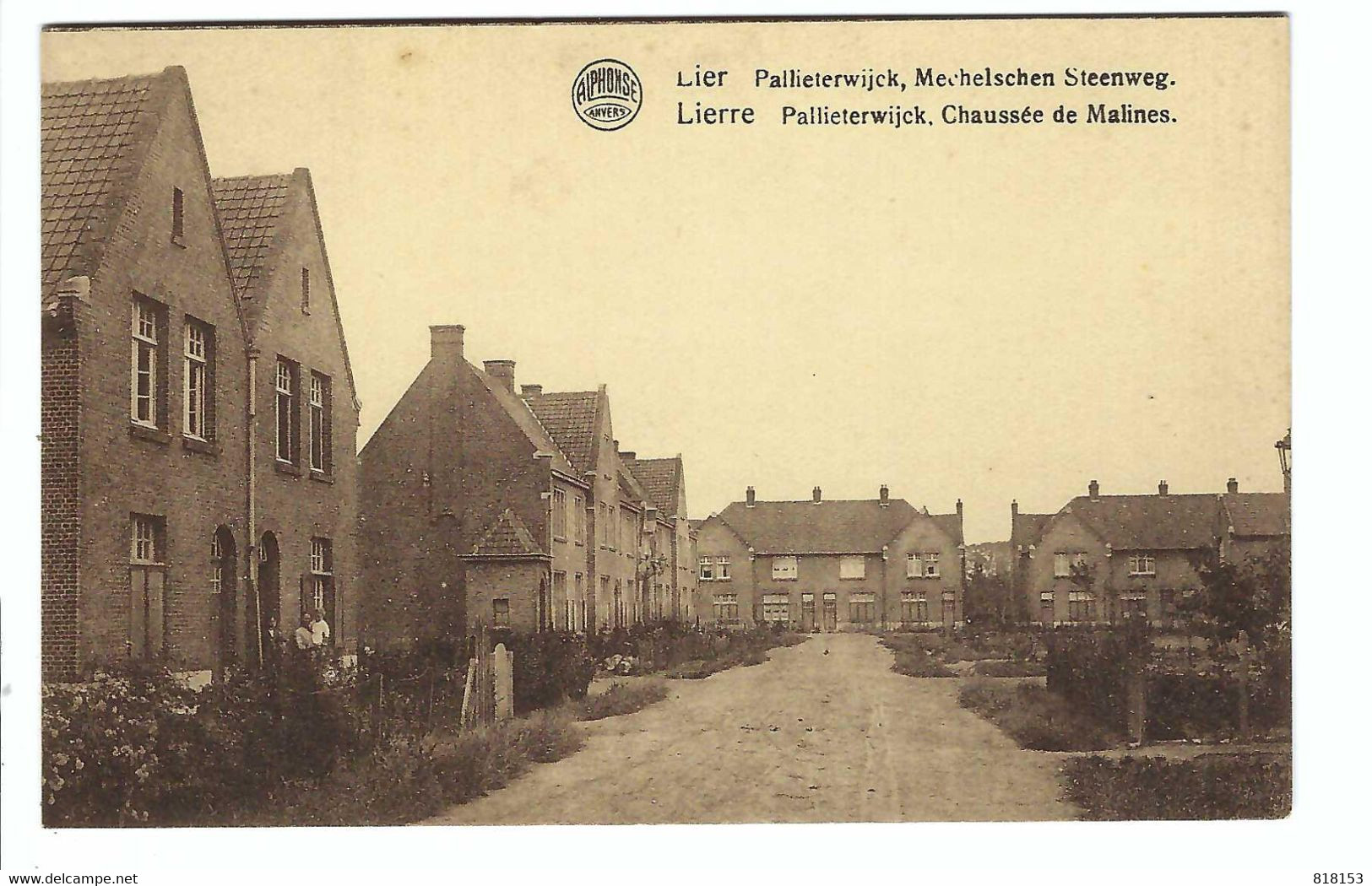 Lier Lierre    Pallieterwijck , Mechelschen Steenweg - Lier