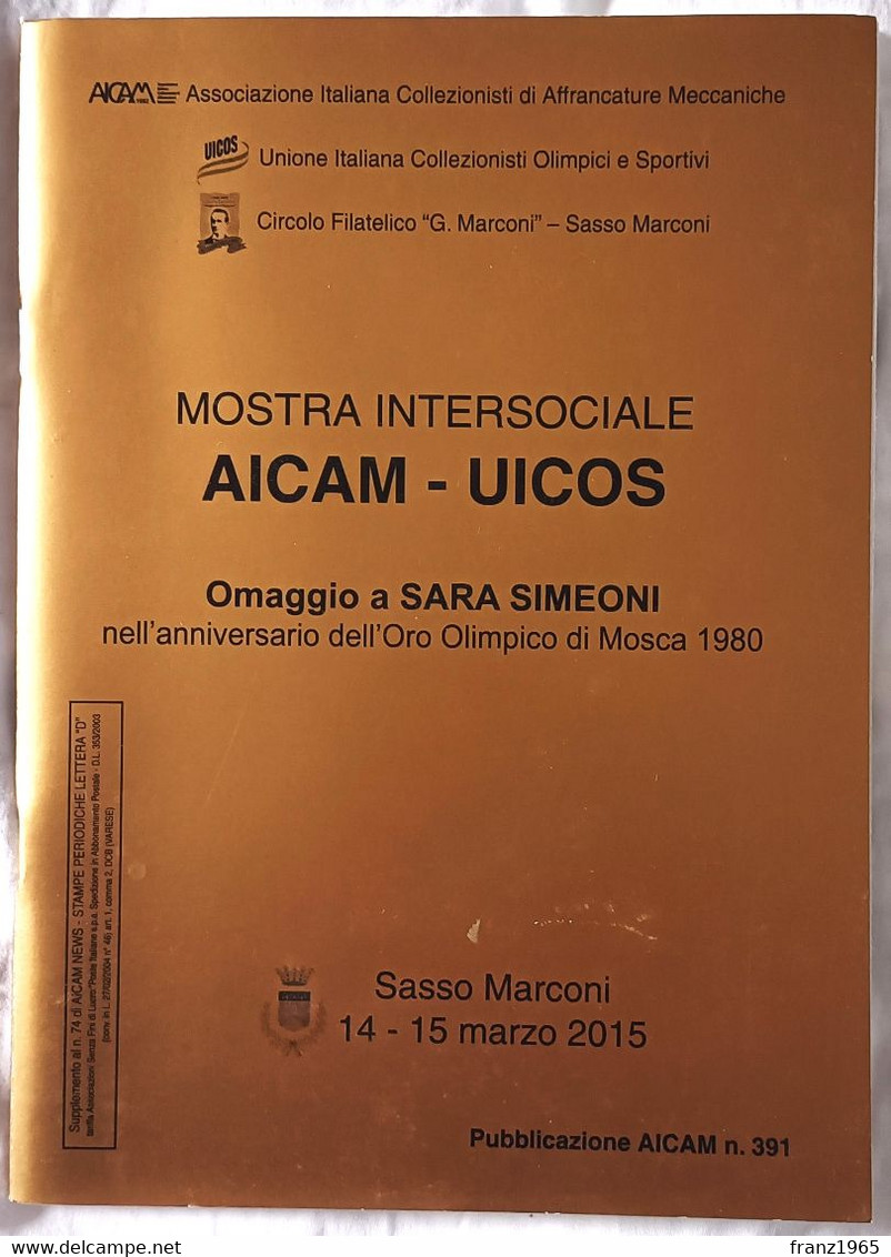 Mostra Intersociale AICAM-UICOS. Omaggio A Sara Simeoni - Pubblicazione AICAM N. 391, 2015 - Machine Postmarks