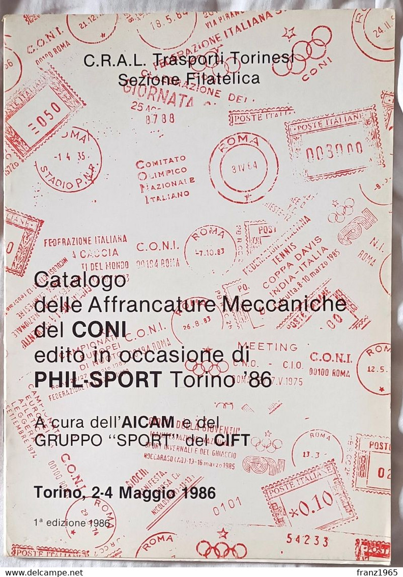 Catalogo Delle Affrancature Meccaniche Del CONI, 1986 - Machine Postmarks