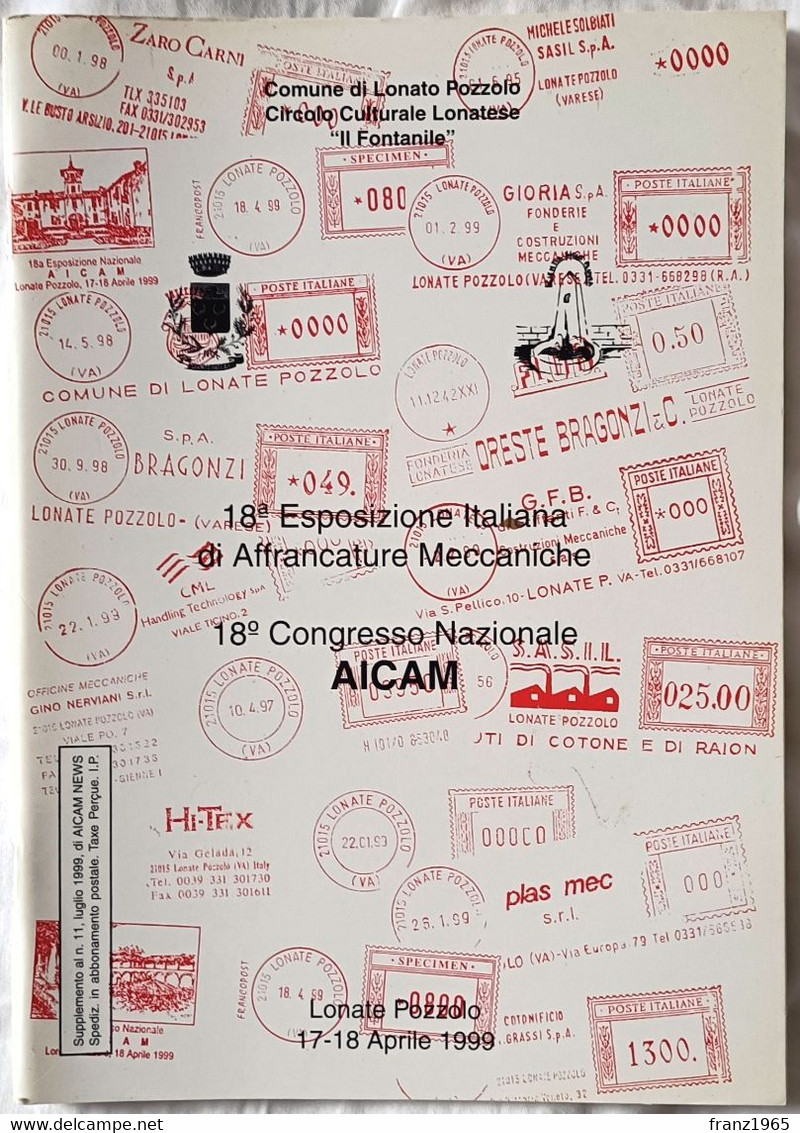 18a Mostra Italiana Di Affrancature Meccaniche - 18° Congresso AICAM, 1999 - Oblitérations Mécaniques
