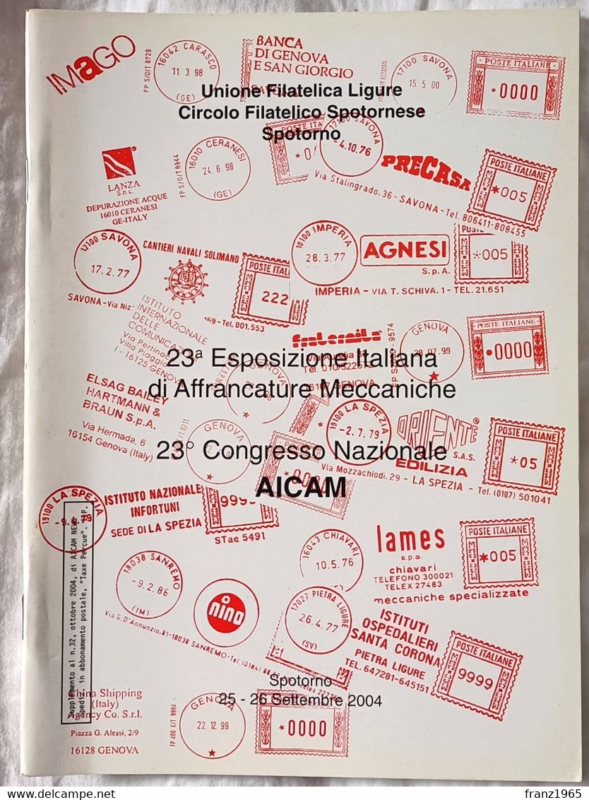 23a Mostra Italiana Di Affrancature Meccaniche - 23° Congresso AICAM, 2004 - Oblitérations Mécaniques
