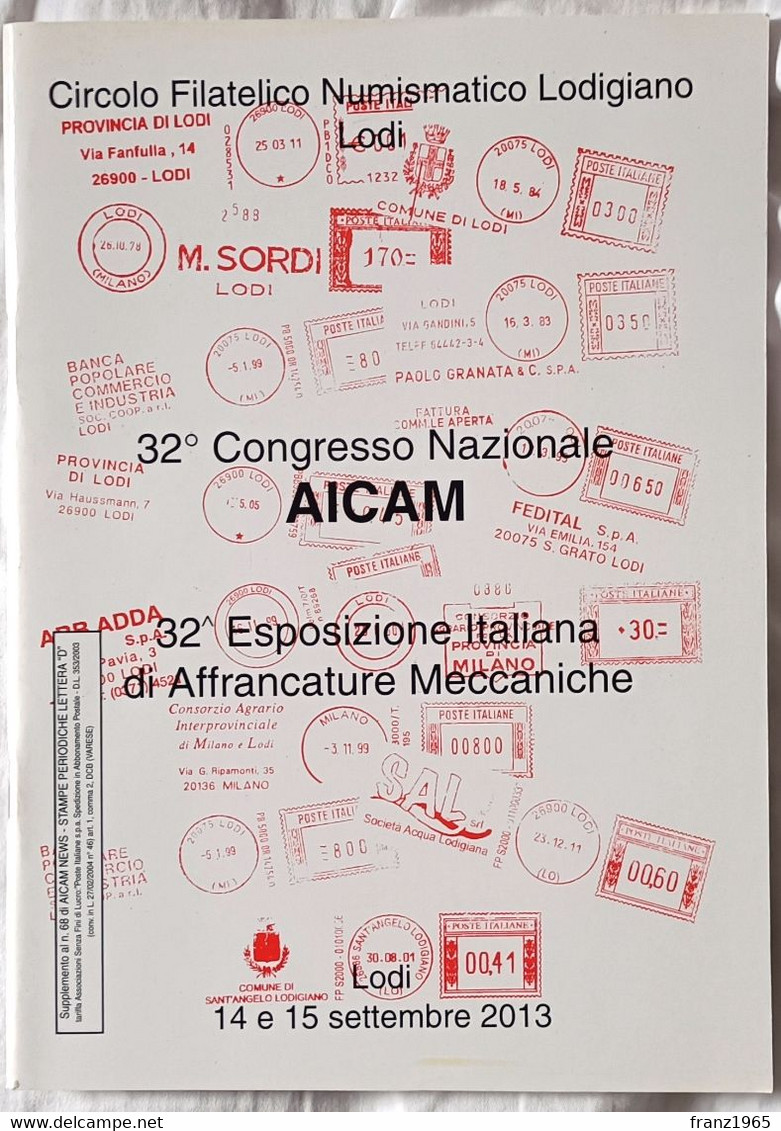 32a Mostra Italiana Di Affrancature Meccaniche - 32° Congresso AICAM, 2013 - Oblitérations Mécaniques