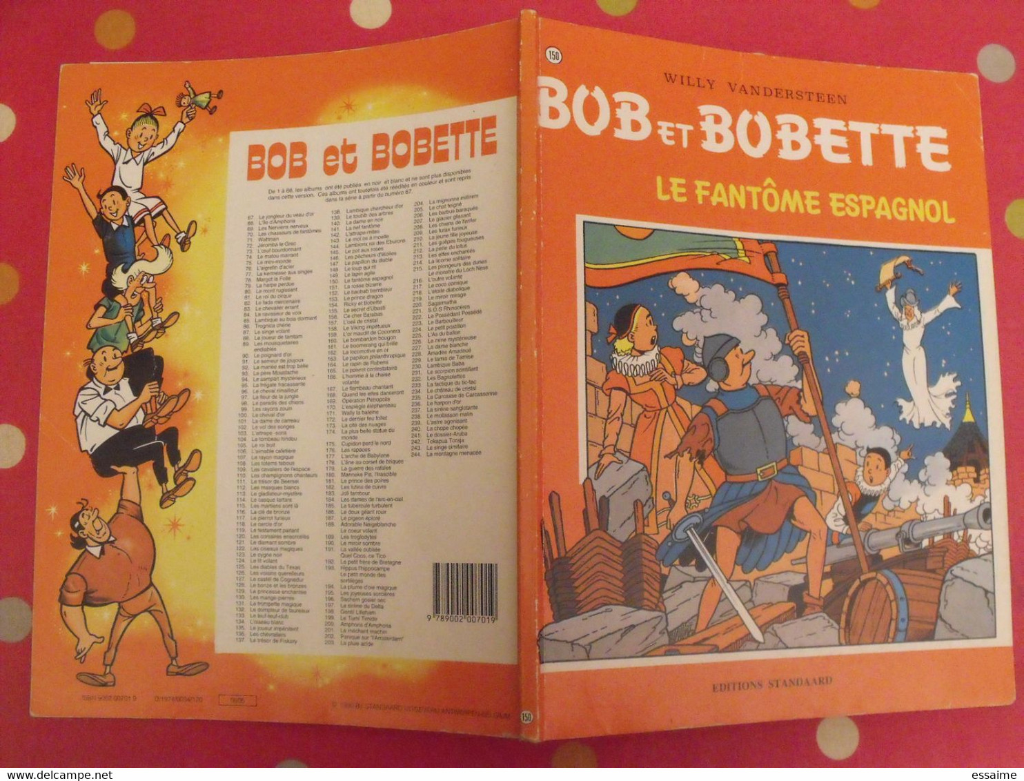 Bob Et Bobette. Willy Vandersteen. 150 Le Fantôme Espagnol. Standaard 1995 - Bob Et Bobette