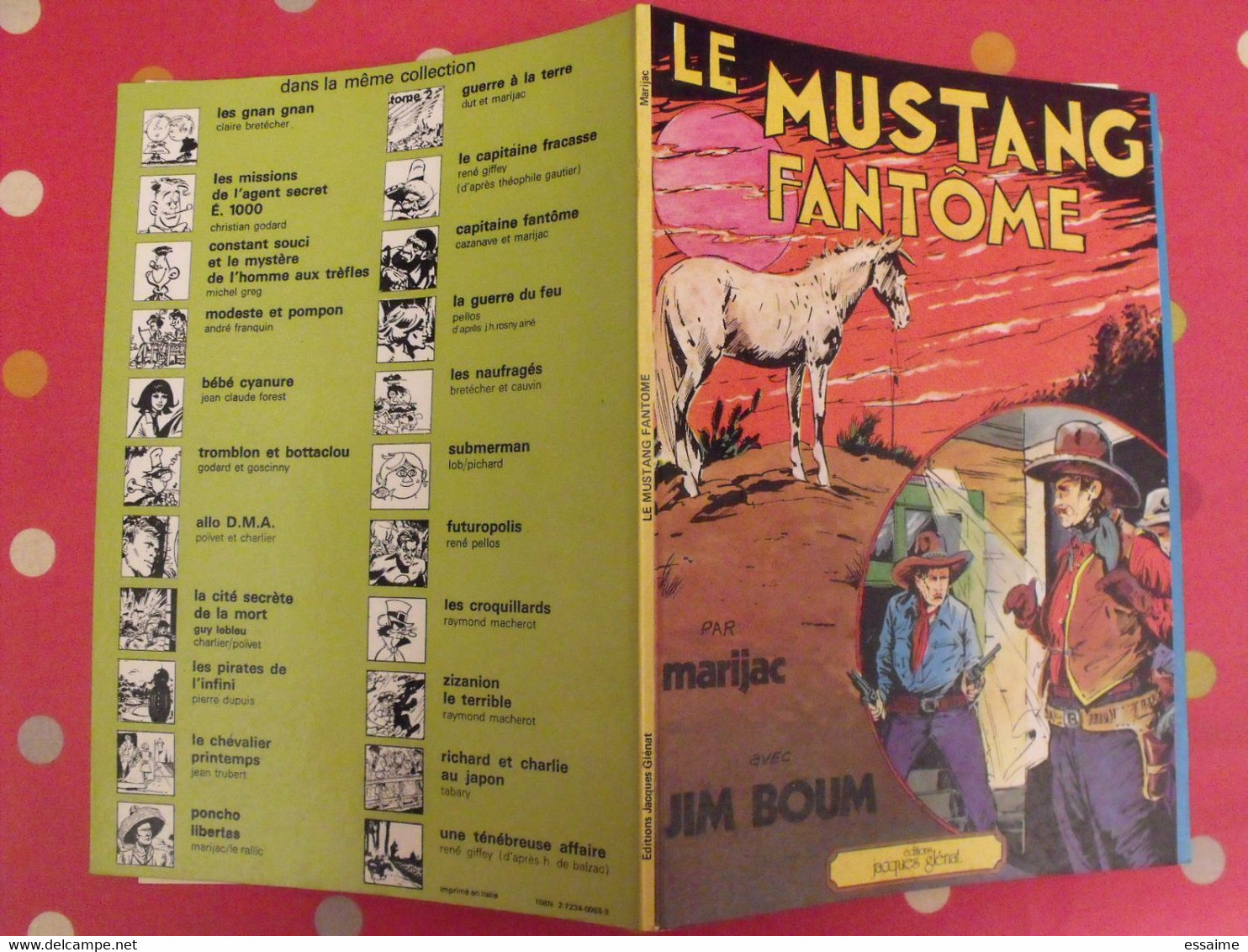 Le Mustang Fantôme Par Marijac. Jim Boum. Glénat  1977 - Otros & Sin Clasificación