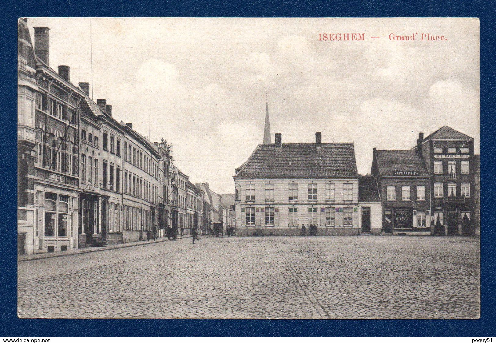 Iseghem ( Izegem). Grand' Place. Hôtel. Café De La Paix. Pâtisserie. Het Carex Huis. - Izegem