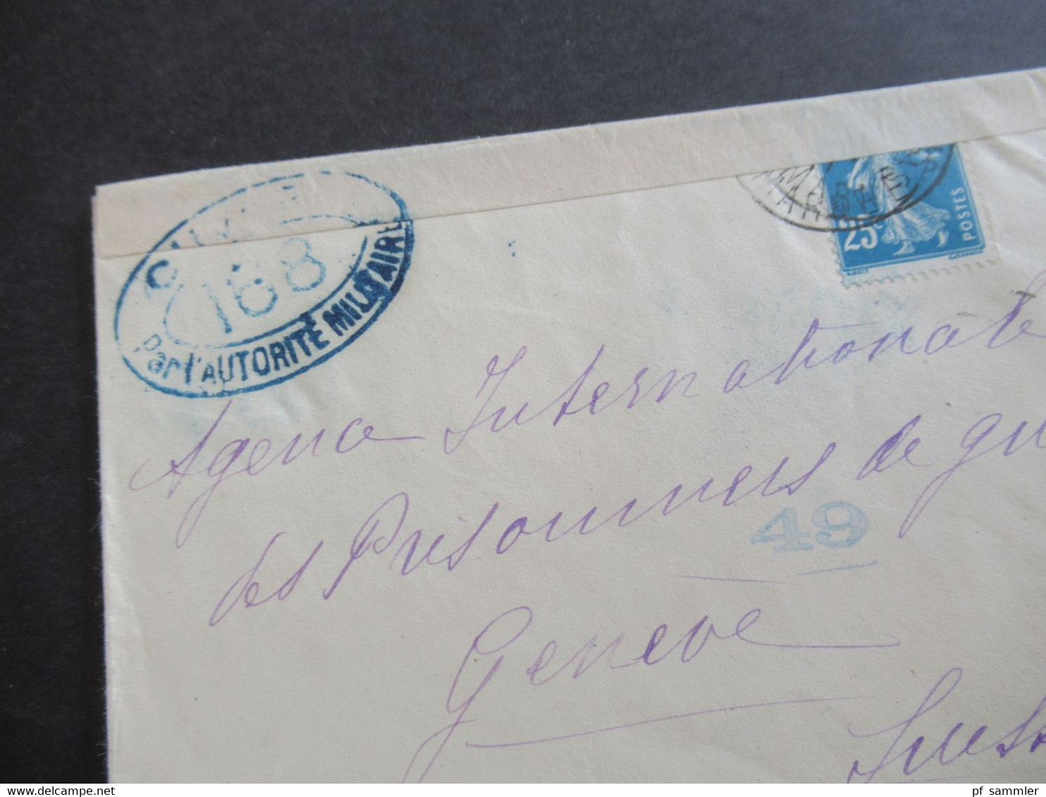 Frankreich Säerin EF 1917 Zensurbeleg 1.WK Controle Postal Militaire Und Zensurstempel In Die Schweiz Mit Ank. Stempel - Lettres & Documents