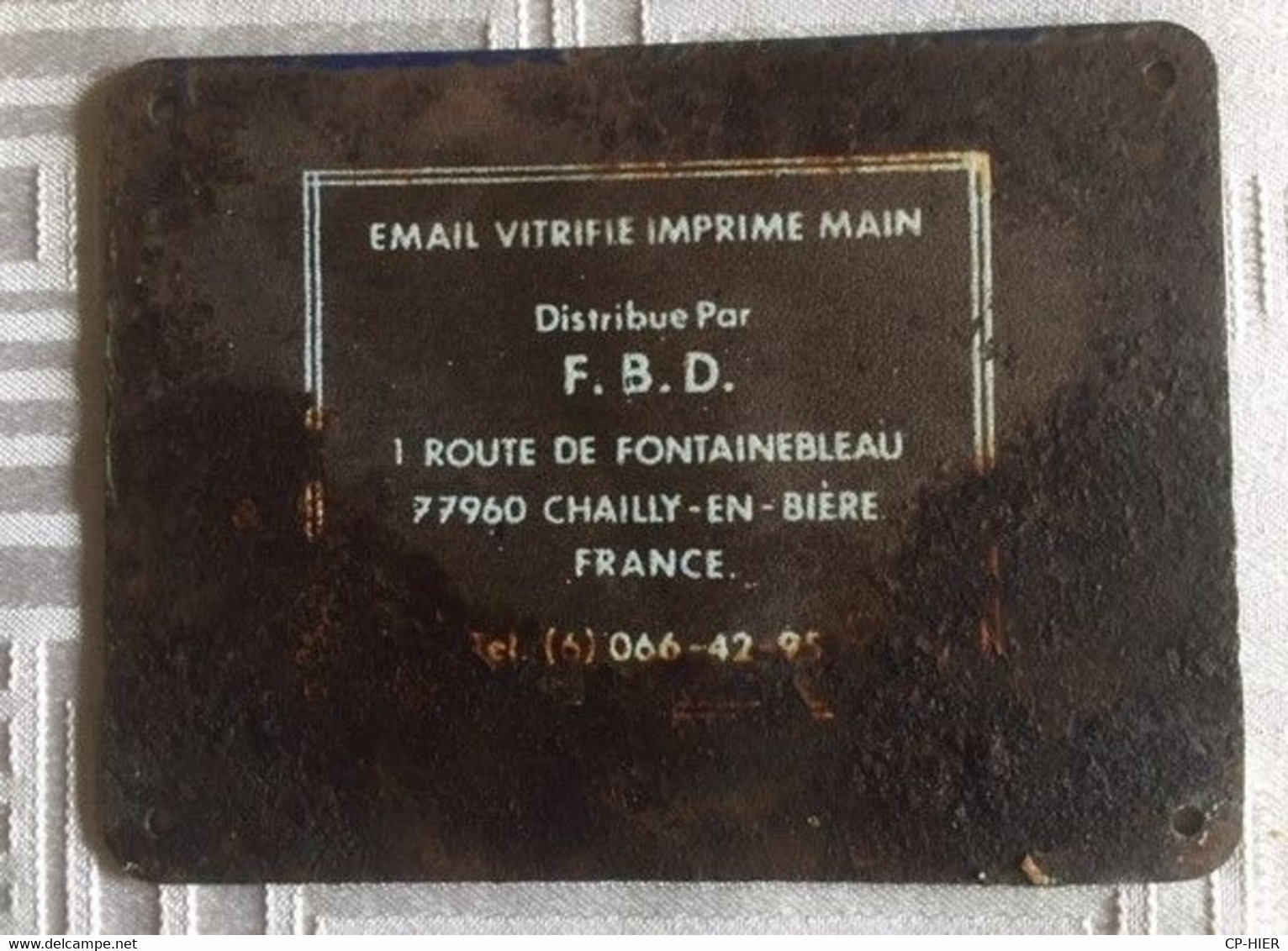 ANCIENNE PLAQUE EMAILLEE - FORUM DES HALLE - Instructions