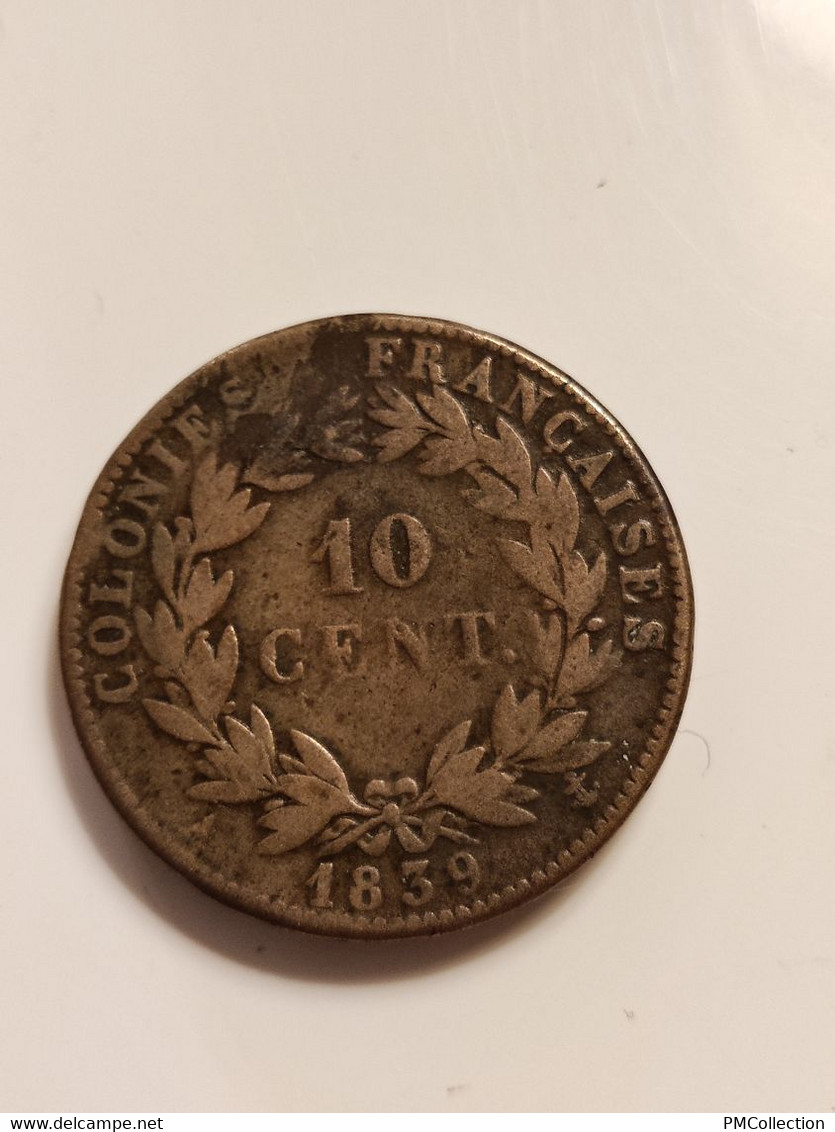 10 CENT. COLONIES FRANCAISES 1839 A - Guadeloupe & Martinique