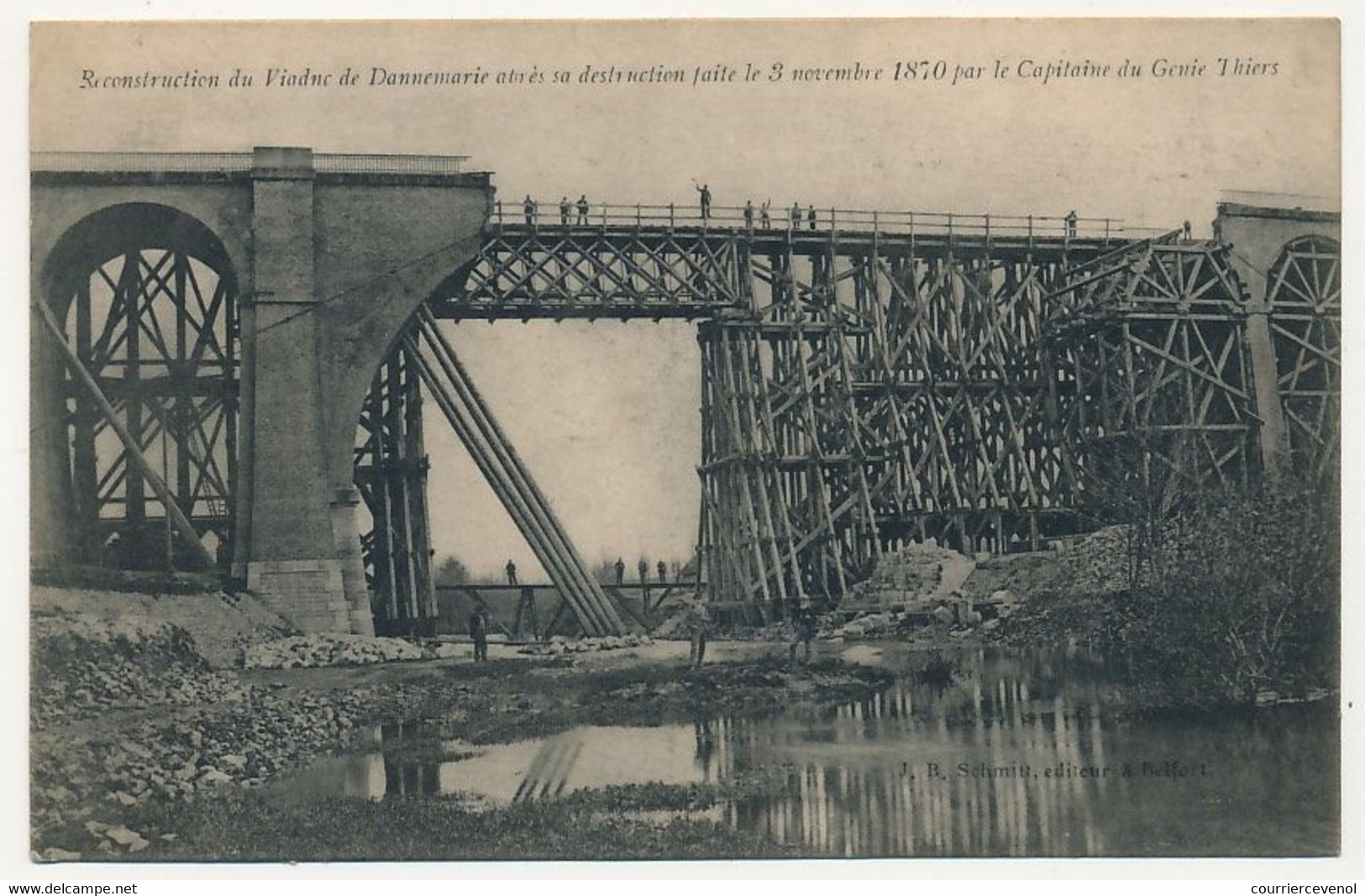 CPA - DANNEMARIE (Haut-Rhin) - Reconstruction Du Viaduc De Dannemarie Après Sa Destruction Le 3 Nov 1870 ... - Dannemarie