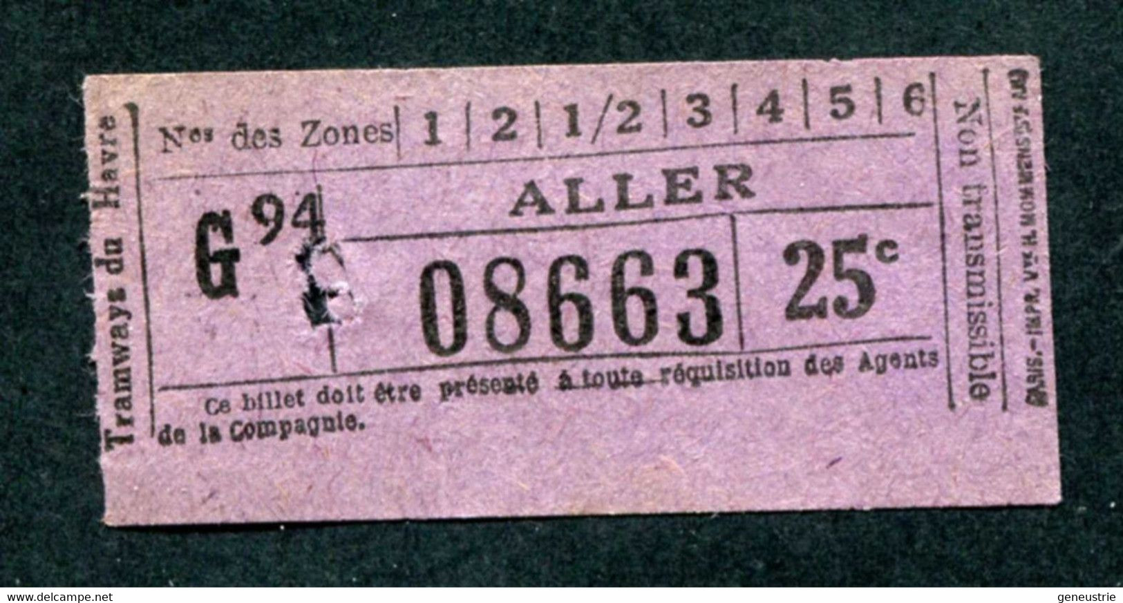 Ticket De Tramway Début XXe "Tramways Du Havre - Aller 25 Cmes" Le Havre - Normandie - Billet De Tram - Europe