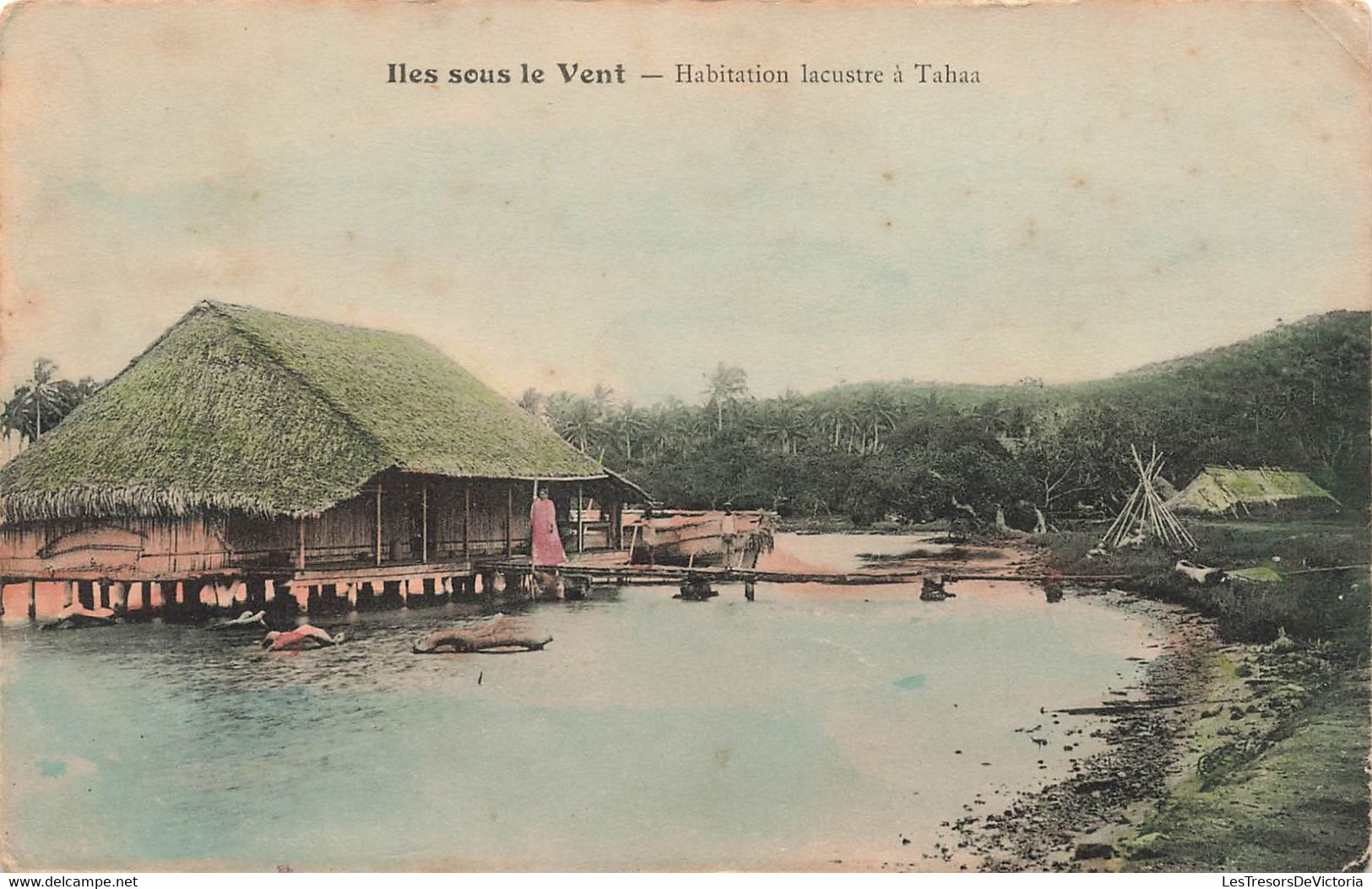 CPA TAHITI - Iles Sous Le Vent - Habitation Lacustre A Tahaa - Rare Colorisé - Cachet Iles Cook Rarotonga Envoyé En NZ - Tahiti