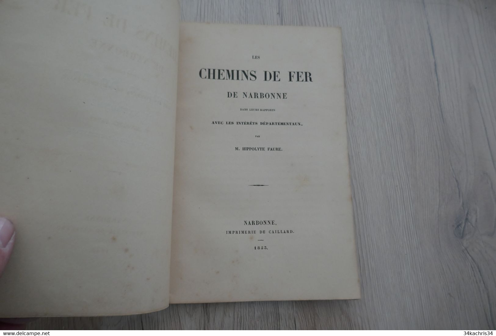 1853 Les Chemins De Fer De Narbonne Dans Leurs Rapports Avec Les Intérêts Départementaux Faure 60p - Languedoc-Roussillon