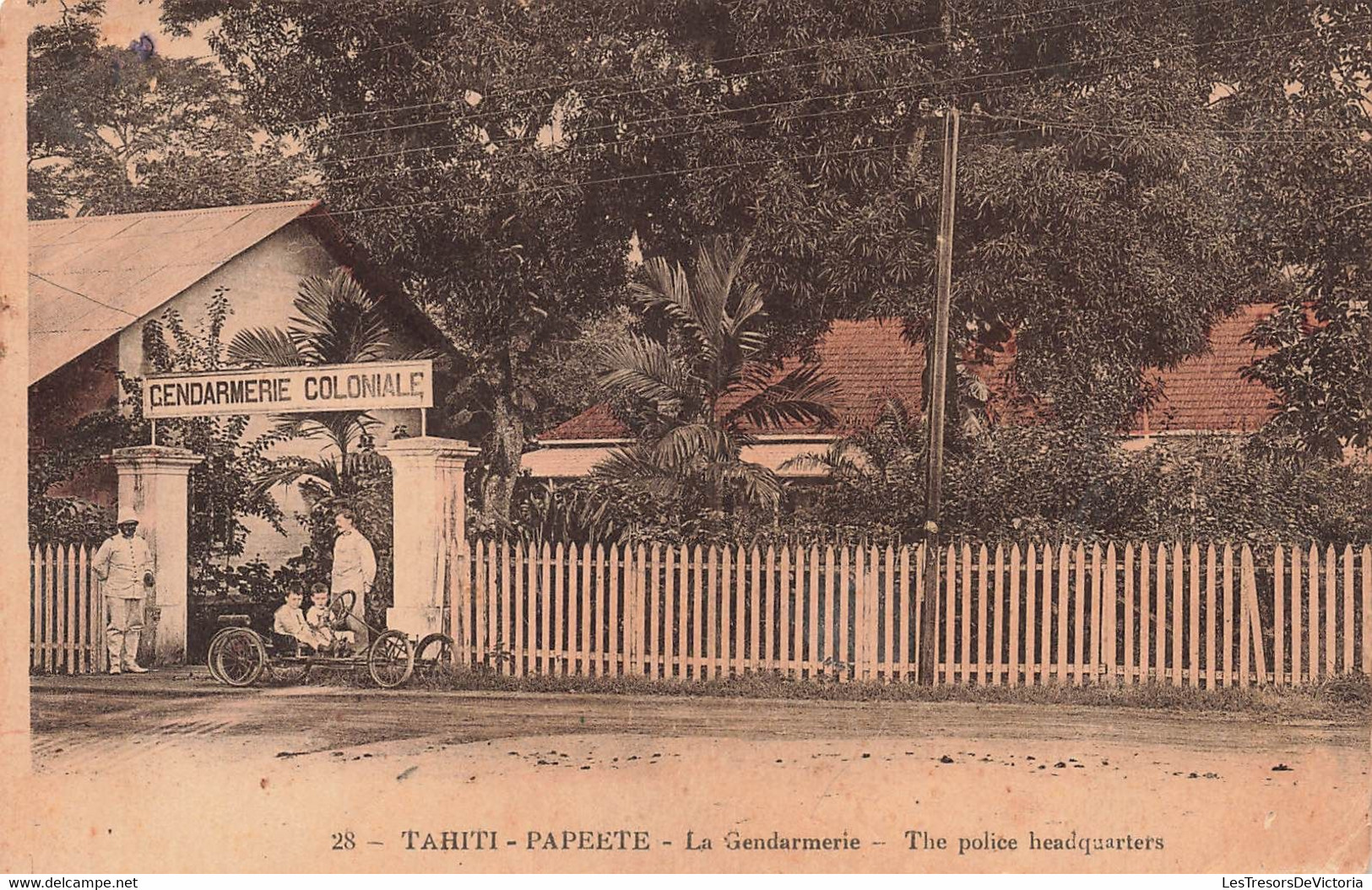 CPA TAHITI - Papeete - La Gendarmerie - The Police Headquarters - Gendarmerie Coloniale - Colorisé - Voiture Jouet - Tahiti