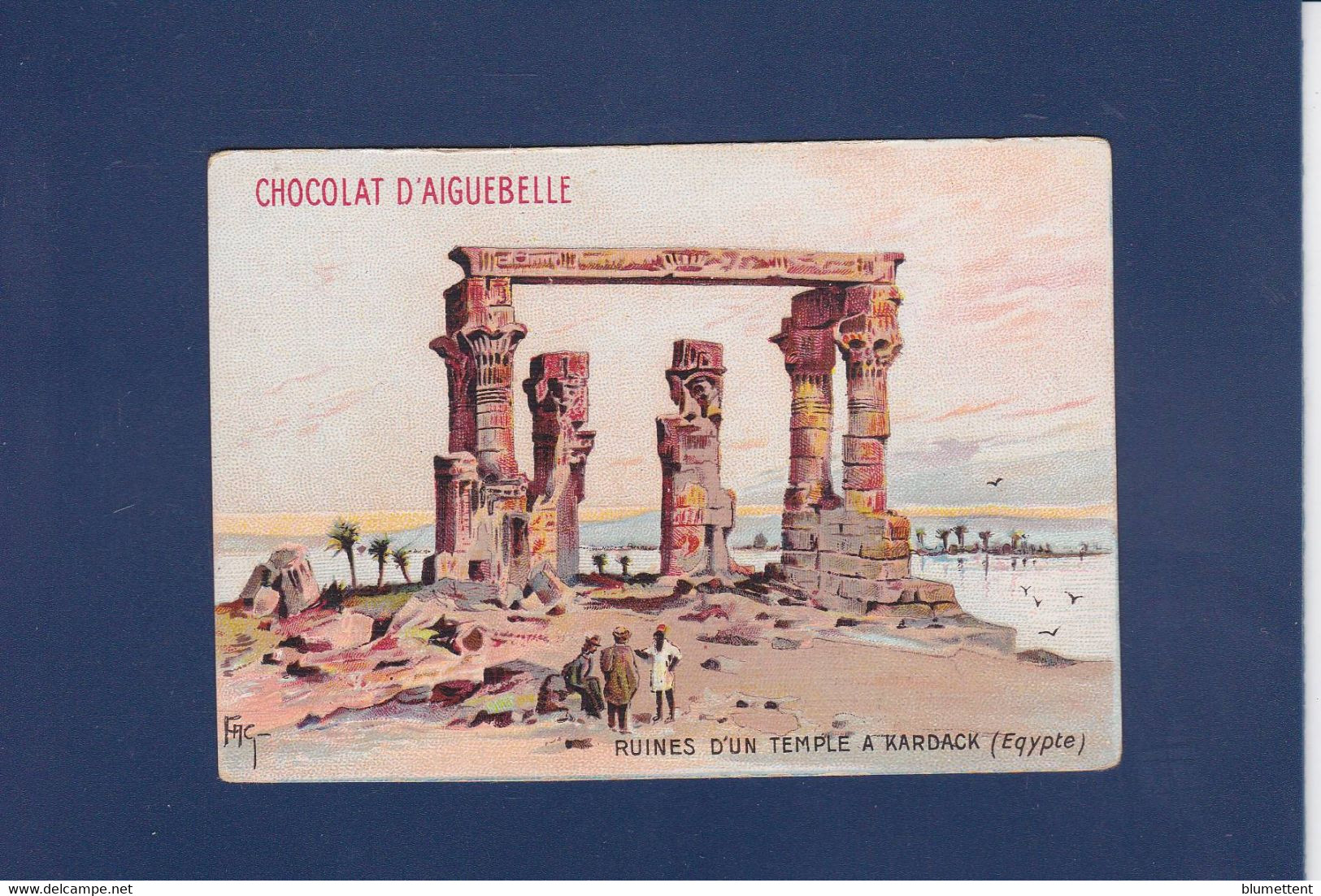 Chromo Chocolat Aiguebelle 10,5 X 7 Egypte - Aiguebelle