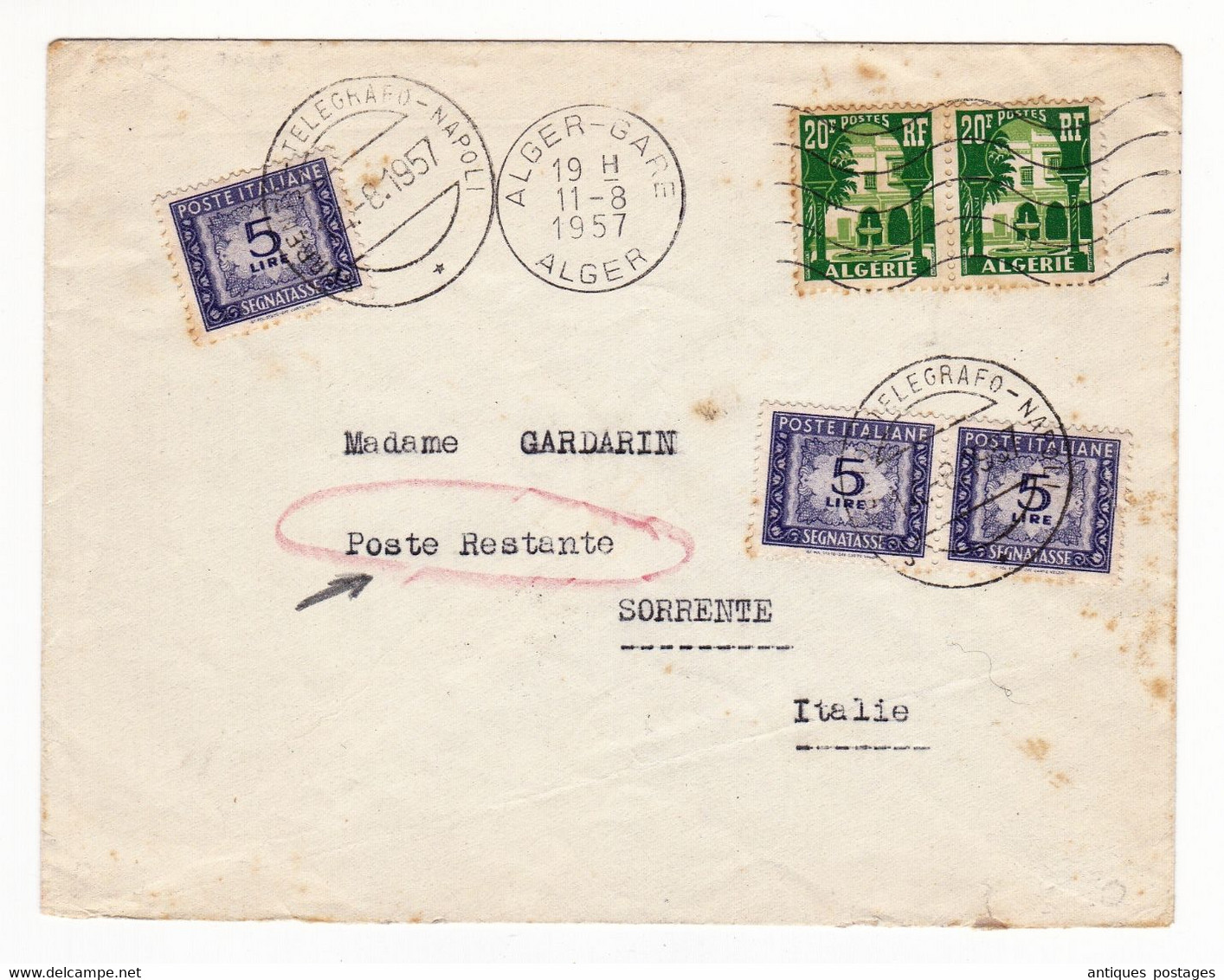 Lettre 1957 Alger Gare Algérie Poste Restante Sorrento Italie Poste Italiane Segnatasse Telegrapho Gardarin - Storia Postale