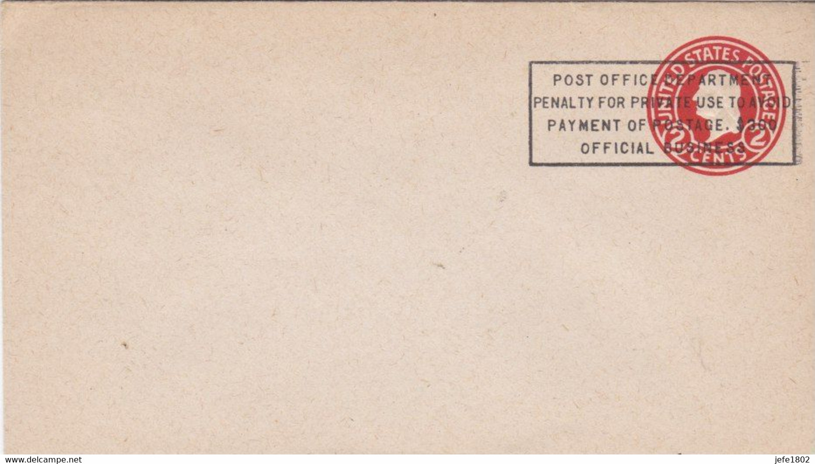 Post Office Department - Penalty For Private Use To Avoid Payment Of Postage $300 Official Business - Otros & Sin Clasificación